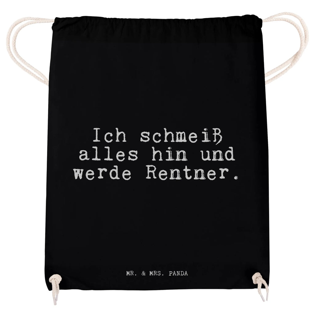 Drawstring bag Ich schmeiß alles hin... gym bag, hipster, sports bag, carrier bag, bag, jute bag, saying, sayings, funny, wisdom, quotes, Sayings Proverbs Wisdom Quotes Funny Wisdom Words