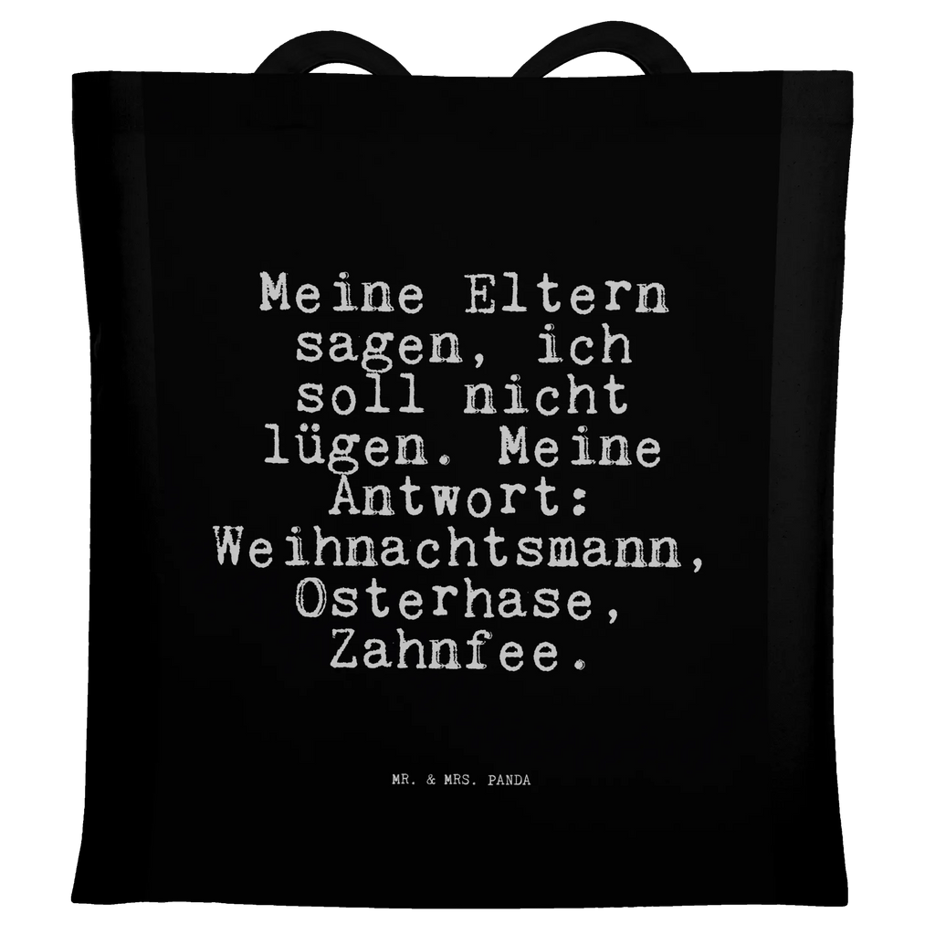 Tote bag Meine Eltern sagen, ich... bag, shopper, shopping bag, jute bag, cotton bag, pouch, cloth bag, Carrier bag, shoulder bag, saying, sayings, funny, wisdom, quotes, Sayings Proverbs Wisdom Quotes Funny Wisdom Words