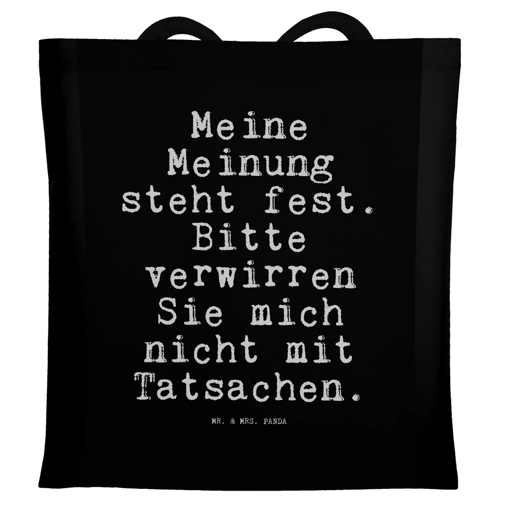 Tote bag Meine Meinung steht fest.... Carrier bag, shoulder bag, cloth bag, pouch, shopping bag, shopper, jute bag, bag, cotton bag, saying, sayings, funny, wisdom, quotes, Sayings Proverbs Wisdom Quotes Funny Wisdom Words
