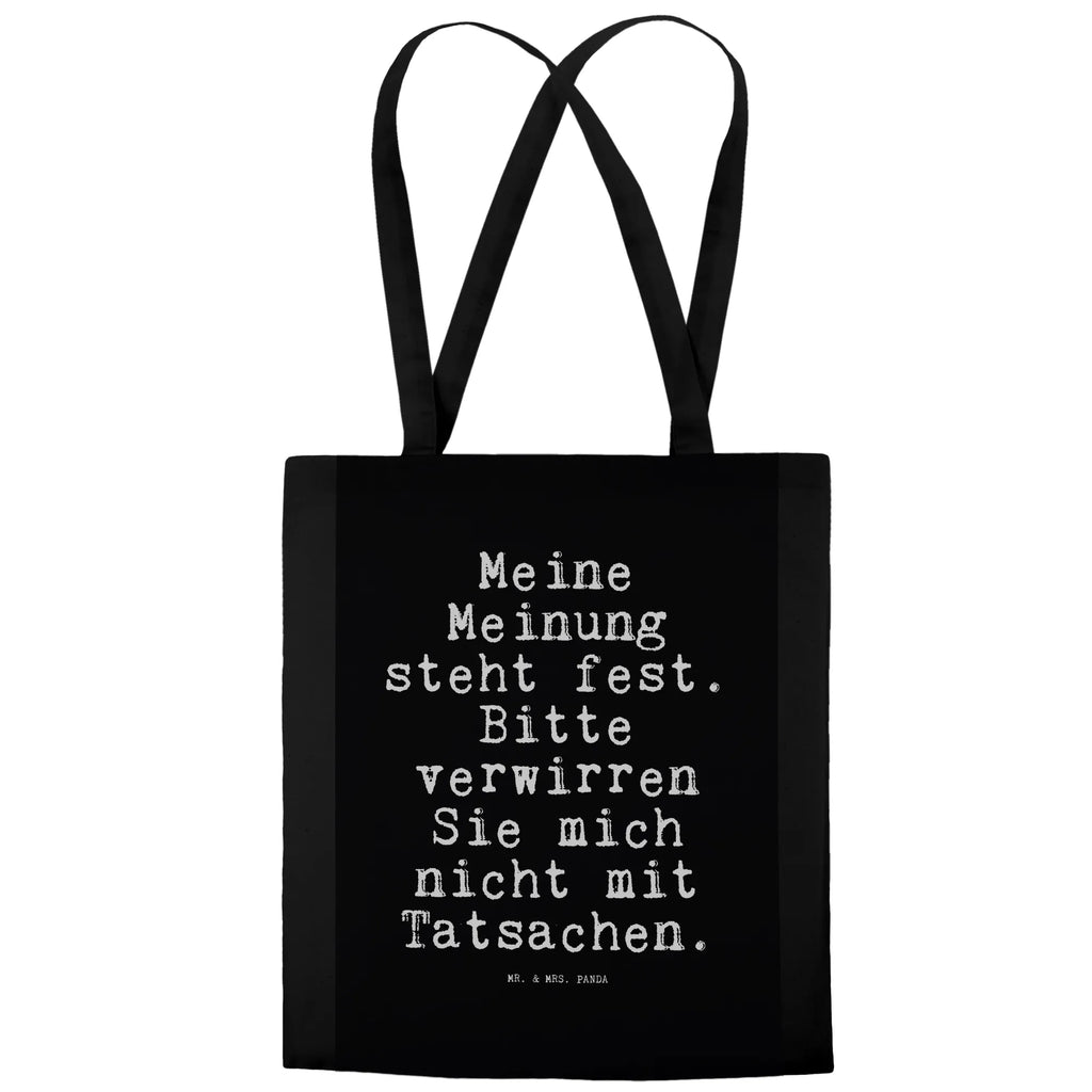 Tote bag Meine Meinung steht fest.... Carrier bag, shoulder bag, cloth bag, pouch, shopping bag, shopper, jute bag, bag, cotton bag, saying, sayings, funny, wisdom, quotes, Sayings Proverbs Wisdom Quotes Funny Wisdom Words