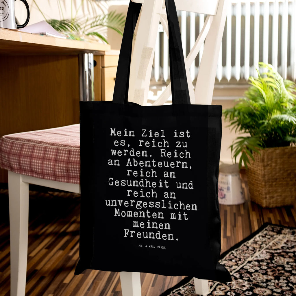 Tote bag Mein Ziel ist es,... cotton bag, pouch, bag, cloth bag, shoulder bag, shopping bag, shopper, Carrier bag, jute bag, saying, sayings, funny, wisdom, quotes, Sayings Proverbs Wisdom Quotes Funny Wisdom Words