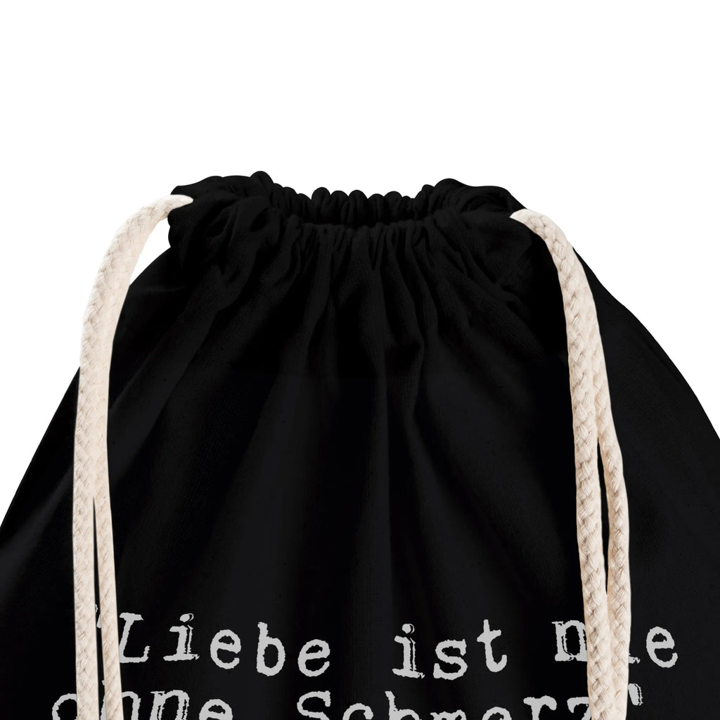 Drawstring bag "Liebe ist nie ohne... bag, hipster, jute bag, carrier bag, gym bag, sports bag, saying, sayings, funny, wisdom, quotes, Sayings Proverbs Wisdom Quotes Funny Wisdom Words