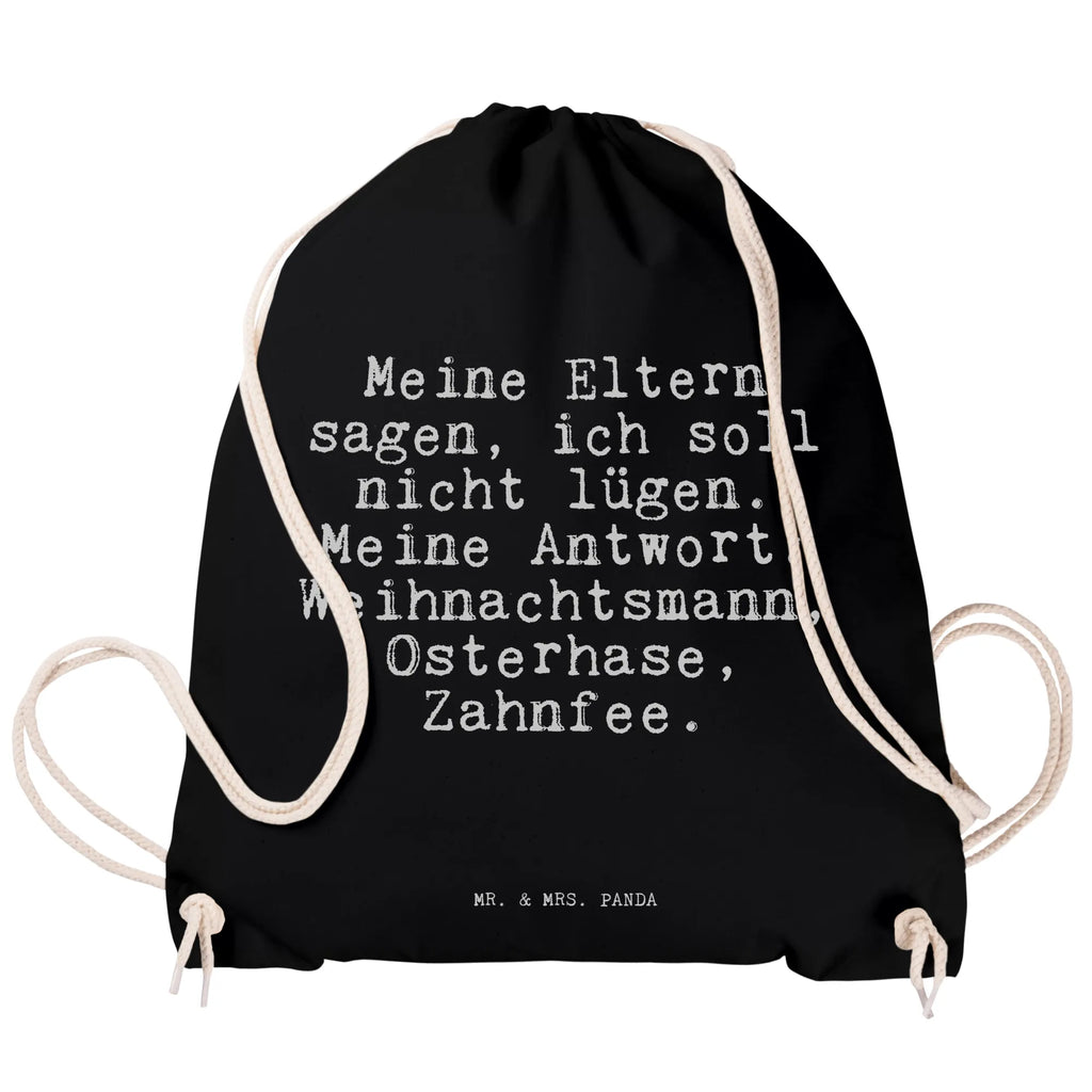 Drawstring bag Meine Eltern sagen, ich... hipster, bag, gym bag, sports bag, carrier bag, jute bag, saying, sayings, funny, wisdom, quotes, Sayings Proverbs Wisdom Quotes Funny Wisdom Words