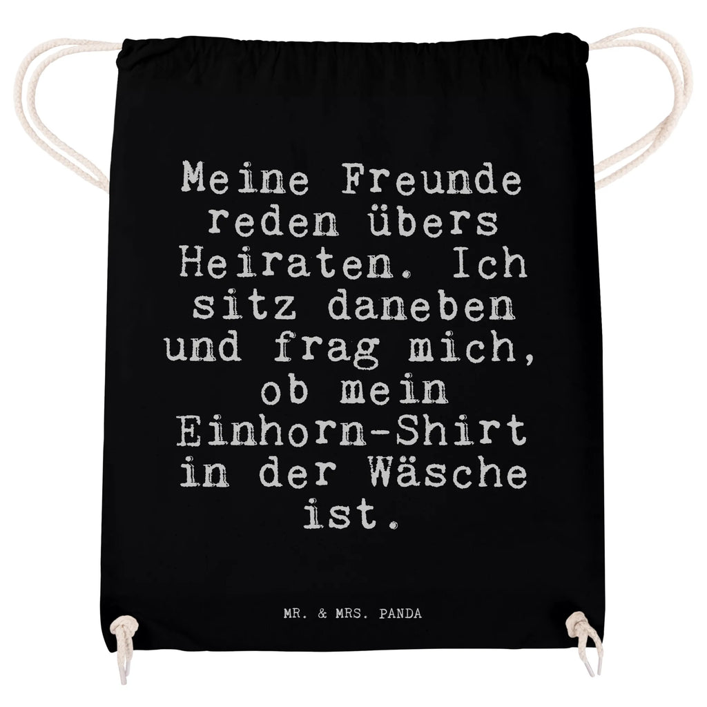Drawstring bag Meine Freunde reden übers... carrier bag, gym bag, jute bag, bag, hipster, sports bag, saying, sayings, funny, wisdom, quotes, Sayings Proverbs Wisdom Quotes Funny Wisdom Words