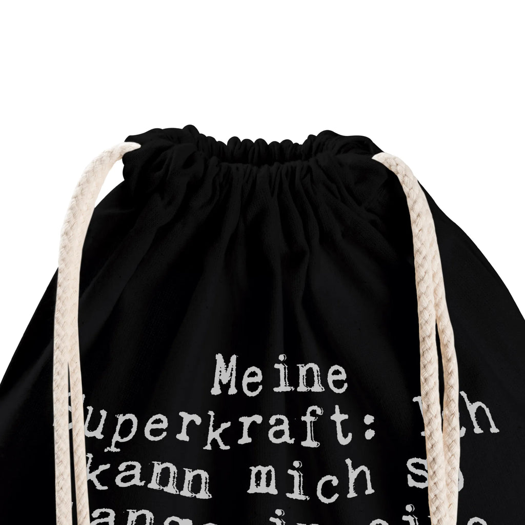 Drawstring bag Meine Superkraft: Ich kann... Turnbeutel Mit Kordel, Turnbeutel Kinder, Turnbeutel, Sportbeutel Aus Polyester, Turnbeutel Schule, Sportbeutel Herren, Sportbeutel Waschbar, Sportbeutel Damen, Sportbeutel Training, Sportbeutel Jungen, Sportbeutel Schwarz, Sportbeutel Für Erwachsene, Sportbeutel Leicht, Sportbeutel Für Freizeit, Sportbeutel Mit Fach, Sportbeutel Faltbar, Sportrucksack, Sportbeutel Aus Baumwolle, Sportbeutel Weiß, Sportbeutel Schule, Sportbeutel, Sportbeutel Nachhaltig, Sportbeutel Kita, Sportbeutel Bunt, Sportbeutel Klein, Sportbeutel Kindergarten, Sportbeutel Mit Reißverschluss, Sportbeutel Groß, Sportbeutel Für Kinder, Sportbeutel Geschenkidee, Öko Sportbeutel, Sportbeutel Bedruckt, Sportbeutel Mädchen, Sportbeutel Outdoor, Sportbeutel Wasserabweisend, Gymbag, Sportbeutel Für Sport, Sportbeutel Fitness, Sportbeutel Mit Kordelzug, Sportbeutel Set, Turnbeutel Mit Motiv, Spruch, Sprüche, lustige Sprüche, Weisheiten, Zitate, Spruch Geschenke, Spruch Sprüche Weisheiten Zitate Lustig Weisheit Worte