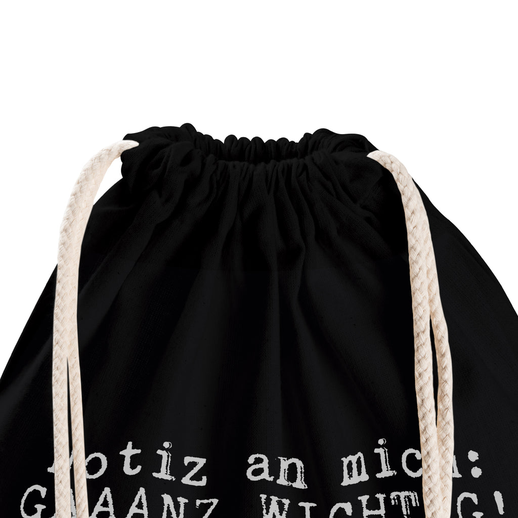Drawstring bag Notiz an mich: GAAANZ... Sportbeutel Fitness, Sportbeutel, festivalbeutel, Gymbag, baumwoll rucksack, gym tasche, Festival Beutel, kordelzugbeutel, gym rucksack, Baumwolltasche, festival tasche, Baumwollbeutel, rucksack beutel, rucksack mit kordel, gym beutel, zuziehbeutel, zugbeutel, stoff rucksack, Sportbeutel Für Sport, Sportrucksack, rucksack stoff, Stoffbeutel, kordelrucksack, turnbeutel baumwolle, Turnbeutel Schule, beutelrucksack, Sportbeutel Kindergarten, festival rucksack, Stofftasche, Sportbeutel Mit Kordelzug, Sportbeutel Aus Baumwolle, Alltagstasche, Sportbeutel Training, Sportbeutel Für Freizeit, freizeit rucksack, baumwolle beutel, Turnbeutel, wanderbeutel, gymnastiktasche, beutel mit kordelzug, Gymsack, wander rucksack, Turnbeutel Mit Kordel, Sportbeutel Schule, Sportbeutel Kita, Sportbeutel Outdoor, Öko Sportbeutel, sportbeutel baumwolle, Sprüche, Lustige Sprüche, Weisheiten, Zitate, Spruch, Spruch Geschenke, Spruch Sprüche Weisheiten Zitate Lustig Weisheit Worte