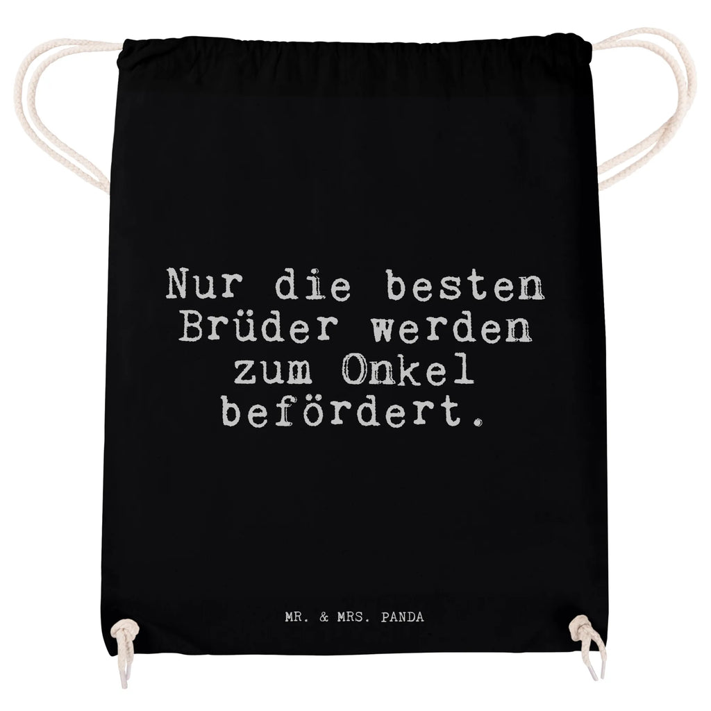 Drawstring bag Nur die besten Brüder... hipster, jute bag, sports bag, bag, carrier bag, gym bag, saying, sayings, funny, wisdom, quotes, Sayings Proverbs Wisdom Quotes Funny Wisdom Words
