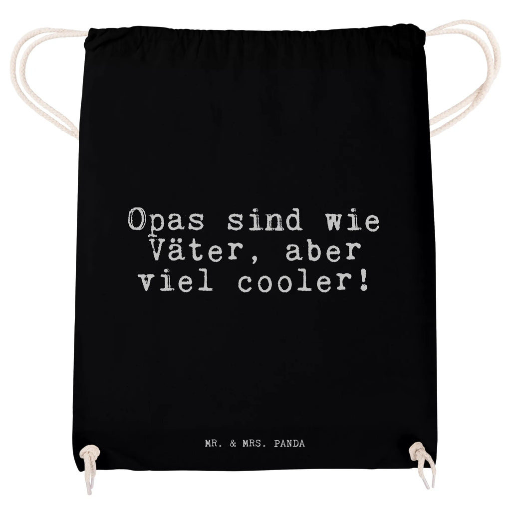 Drawstring bag Opas sind wie Väter,... sports bag, hipster, bag, jute bag, gym bag, carrier bag, saying, sayings, funny, wisdom, quotes, Sayings Proverbs Wisdom Quotes Funny Wisdom Words