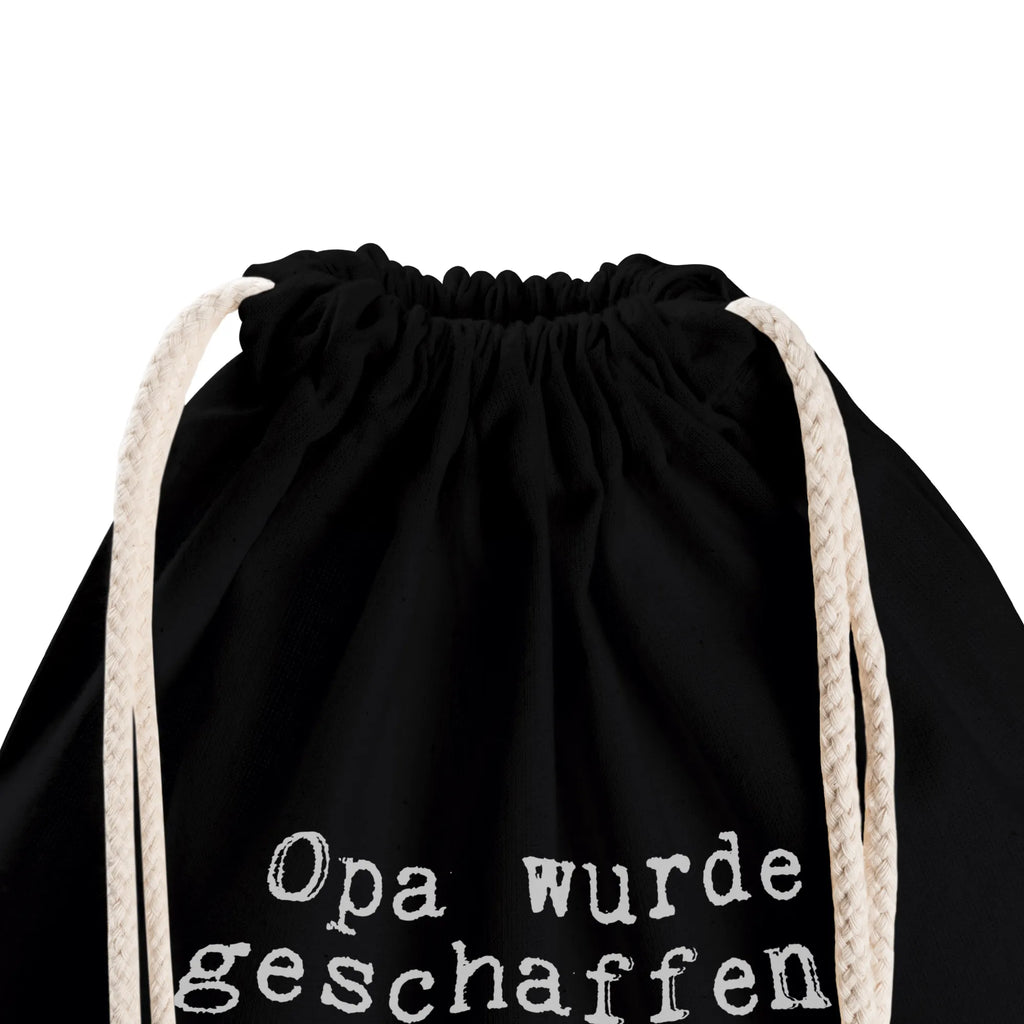 Sportbeutel Opa wurde geschaffen, weil... rucksack beutel, Festival Beutel, stoff rucksack, festivalbeutel, gym tasche, beutelrucksack, festival tasche, turnbeutel baumwolle, beutel mit kordelzug, Turnbeutel Schule, wander rucksack, Sportbeutel Kita, baumwolle beutel, festival rucksack, Sportrucksack, Turnbeutel Mit Kordel, Baumwolltasche, Sportbeutel Aus Baumwolle, wanderbeutel, gym rucksack, zugbeutel, Baumwollbeutel, Turnbeutel, Sportbeutel Schule, Sportbeutel Outdoor, Gymbag, gym beutel, gymnastiktasche, baumwoll rucksack, Stofftasche, Sportbeutel Training, Sportbeutel Mit Kordelzug, rucksack mit kordel, sportbeutel baumwolle, Sportbeutel, kordelzugbeutel, Alltagstasche, freizeit rucksack, zuziehbeutel, Sportbeutel Fitness, kordelrucksack, Öko Sportbeutel, rucksack stoff, Sportbeutel Kindergarten, Stoffbeutel, Sportbeutel Für Freizeit, Sportbeutel Für Sport, Gymsack, Sprüche, Lustige Sprüche, Weisheiten, Zitate, Spruch, Spruch Geschenke, Spruch Sprüche Weisheiten Zitate Lustig Weisheit Worte
