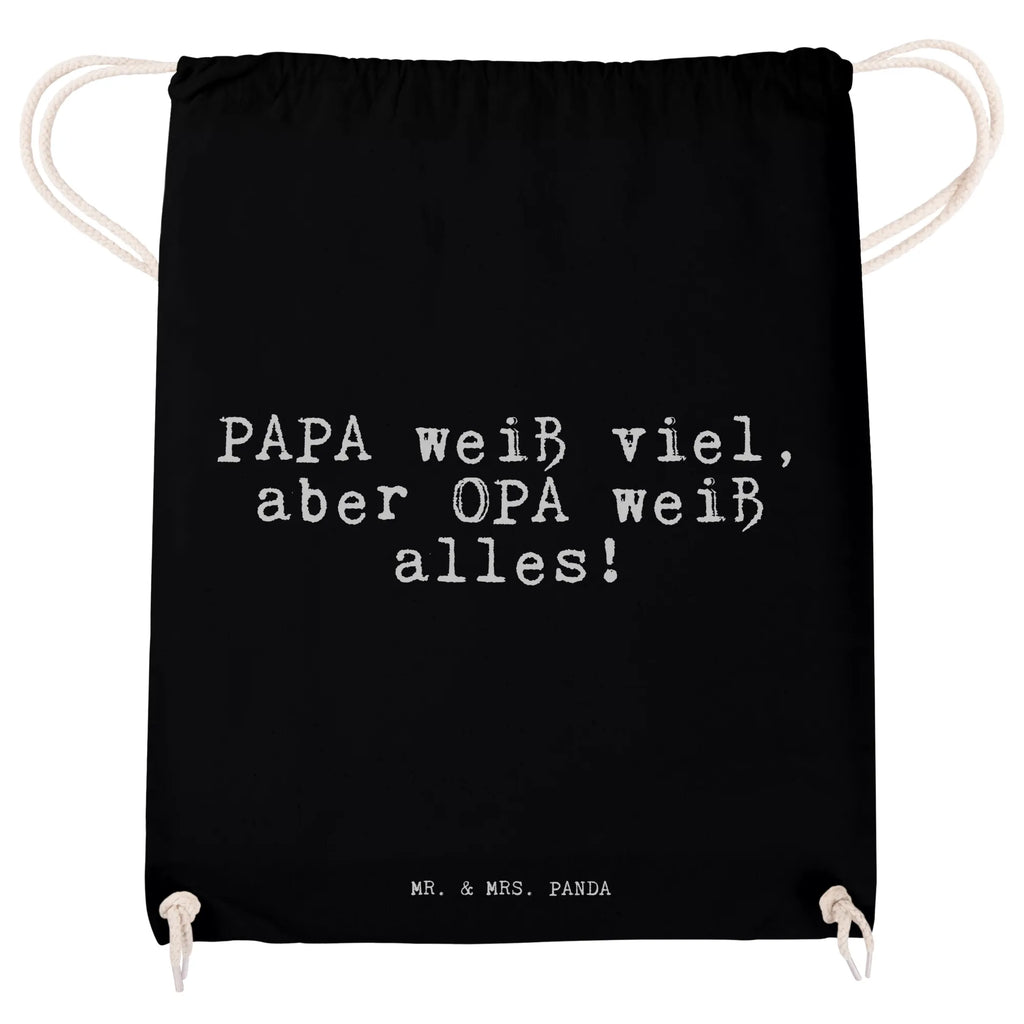 Drawstring bag PAPA weiß viel, aber... gym bag, carrier bag, hipster, sports bag, bag, jute bag, saying, sayings, funny, wisdom, quotes, Sayings Proverbs Wisdom Quotes Funny Wisdom Words