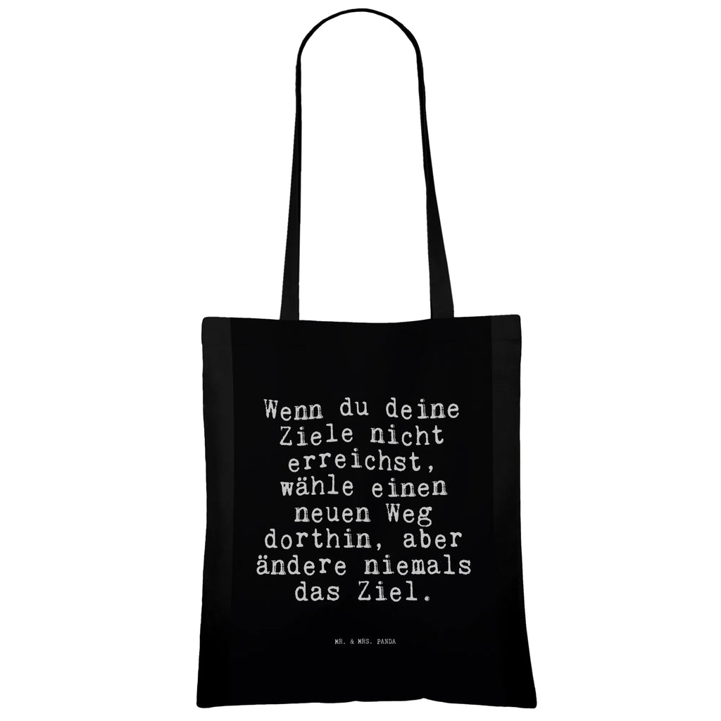 Tragetasche Wenn du deine Ziele... Laptoptasche, Tragetasche, Umhängetasche, Jutebeutel, Schultertasche, bedruckte tasche, Henkeltasche, Jutetasche, Statementbeutel, Schultasche, shopping tasche, Badetasche, baumwollbeutel, Beuteltasche, Beutel, Stoffbeutel, Shopper, Strandtasche, Tüte, Tasche, Einkaufstasche, Stofftasche, unitasche, Leinentasche, Alltagstasche, tote bag, Einkaufsbeutel, Baumwolltasche, büchertasche, uni tasche, Einkaufstüte, Sprüche, lustige Sprüche, Weisheiten, Zitate, Spruch, Spruch Geschenke, Spruch Sprüche Weisheiten Zitate Lustig Weisheit Worte