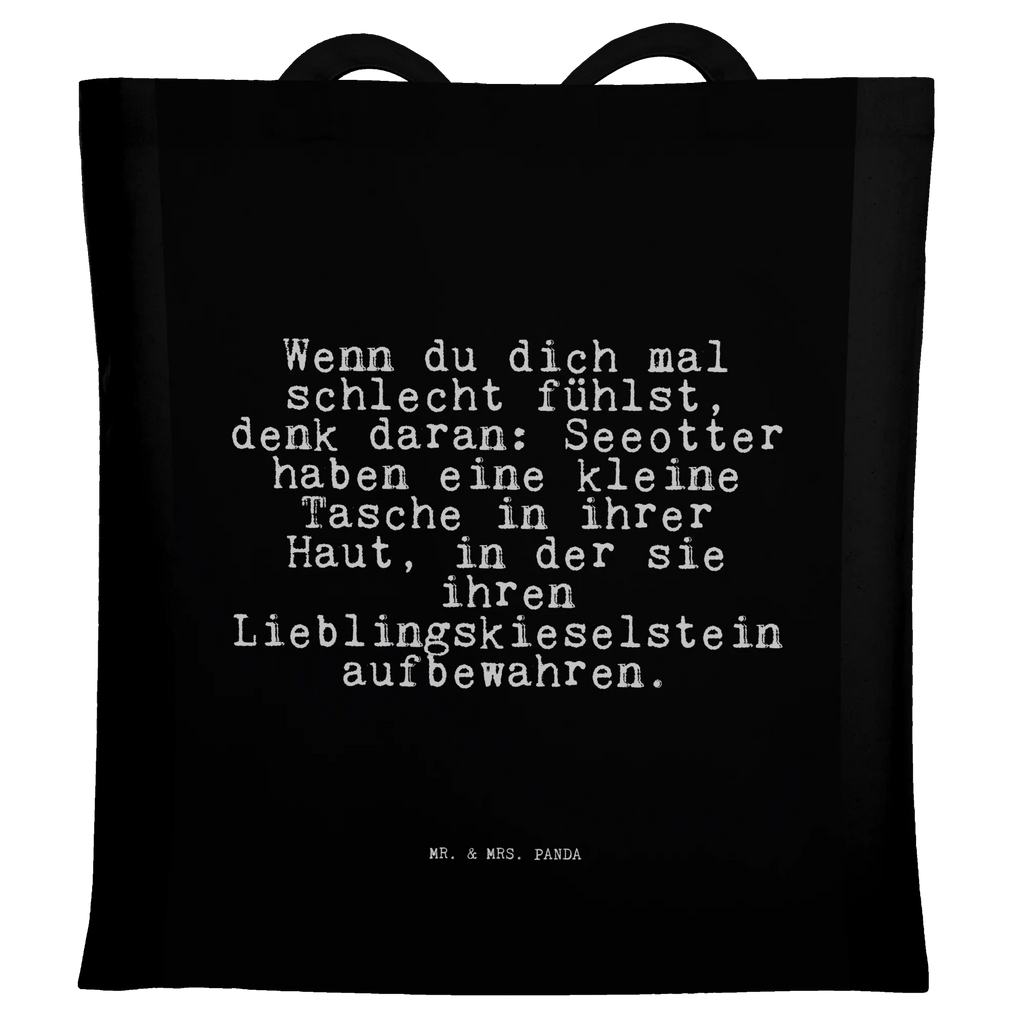 Torba Wenn du dich mal... Einkaufstüte, Beuteltasche, Shopper, Schultertasche, Stoffbeutel, Tasche, Tragetasche, Stofftasche, Jutebeutel, Einkaufstasche, Umhängetasche, Jutetasche, Badetasche, Strandtasche, Laptoptasche, Beutel, Spruch, Sprüche, lustige Sprüche, Weisheiten, Zitate, Spruch Geschenke, Spruch Sprüche Weisheiten Zitate Lustig Weisheit Worte