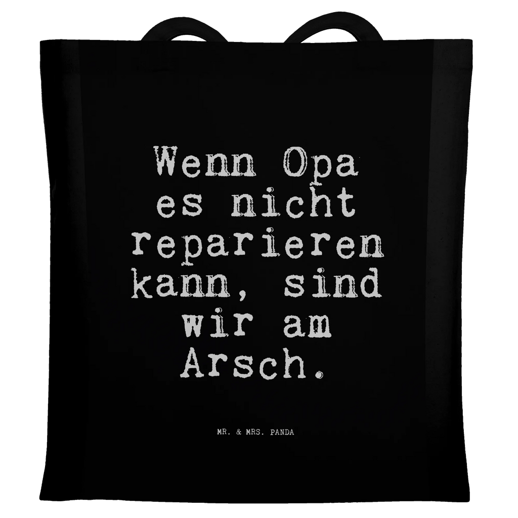 Tragetasche Wenn Opa es nicht... Stoffbeutel, Badetasche, Jutetasche, Schultertasche, Tragetasche, Strandtasche, Einkaufstüte, Laptoptasche, Jutebeutel, Beuteltasche, Umhängetasche, Shopper, Beutel, Tasche, Einkaufstasche, Stofftasche, Spruch, Sprüche, lustige Sprüche, Weisheiten, Zitate, Spruch Geschenke, Spruch Sprüche Weisheiten Zitate Lustig Weisheit Worte