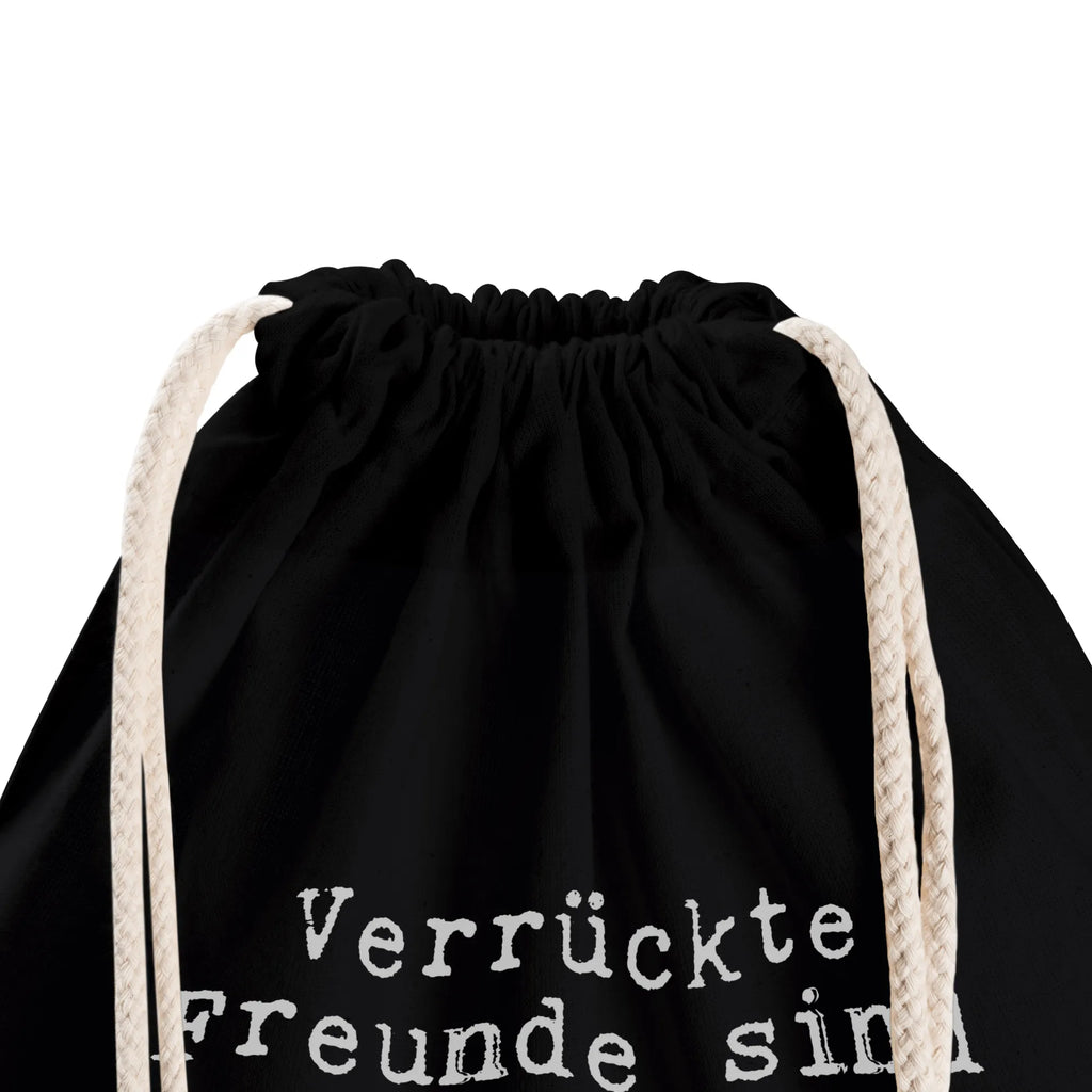 Torba sportowa Verrückte Freunde sind eigentlich... Sportbeutel Mädchen, Sportbeutel Schwarz, Sportrucksack, Sportbeutel Für Erwachsene, Sportbeutel Aus Polyester, Turnbeutel Mit Kordel, Sportbeutel Für Sport, Sportbeutel Kindergarten, Sportbeutel Nachhaltig, Sportbeutel Outdoor, Sportbeutel Herren, Sportbeutel Schule, Sportbeutel Für Freizeit, Turnbeutel Mit Motiv, Sportbeutel Faltbar, Sportbeutel Klein, Sportbeutel Bedruckt, Sportbeutel Mit Kordelzug, Öko Sportbeutel, Gymbag, Sportbeutel Wasserabweisend, Sportbeutel Set, Sportbeutel Waschbar, Sportbeutel Fitness, Sportbeutel Für Kinder, Sportbeutel Geschenkidee, Sportbeutel Mit Reißverschluss, Sportbeutel Weiß, Sportbeutel Aus Baumwolle, Sportbeutel Damen, Sportbeutel Jungen, Turnbeutel Schule, Sportbeutel Groß, Sportbeutel Mit Fach, Sportbeutel Training, Turnbeutel Kinder, Sportbeutel Leicht, Sportbeutel Bunt, Turnbeutel, Sportbeutel Kita, Sportbeutel, Spruch, Sprüche, lustige Sprüche, Weisheiten, Zitate, Spruch Geschenke, Spruch Sprüche Weisheiten Zitate Lustig Weisheit Worte
