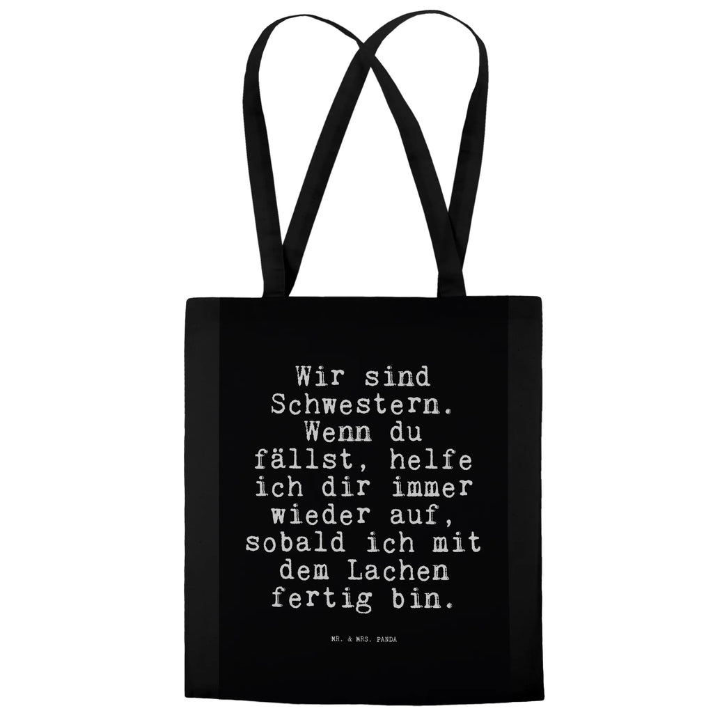 Tragetasche Wir sind Schwestern. Wenn... Tragetasche, Stofftasche, Jutetasche, Strandtasche, Einkaufstüte, Umhängetasche, Badetasche, Einkaufstasche, Jutebeutel, Schultertasche, Laptoptasche, Shopper, Stoffbeutel, Tasche, Beuteltasche, Beutel, Spruch, Sprüche, lustige Sprüche, Weisheiten, Zitate, Spruch Geschenke, Spruch Sprüche Weisheiten Zitate Lustig Weisheit Worte