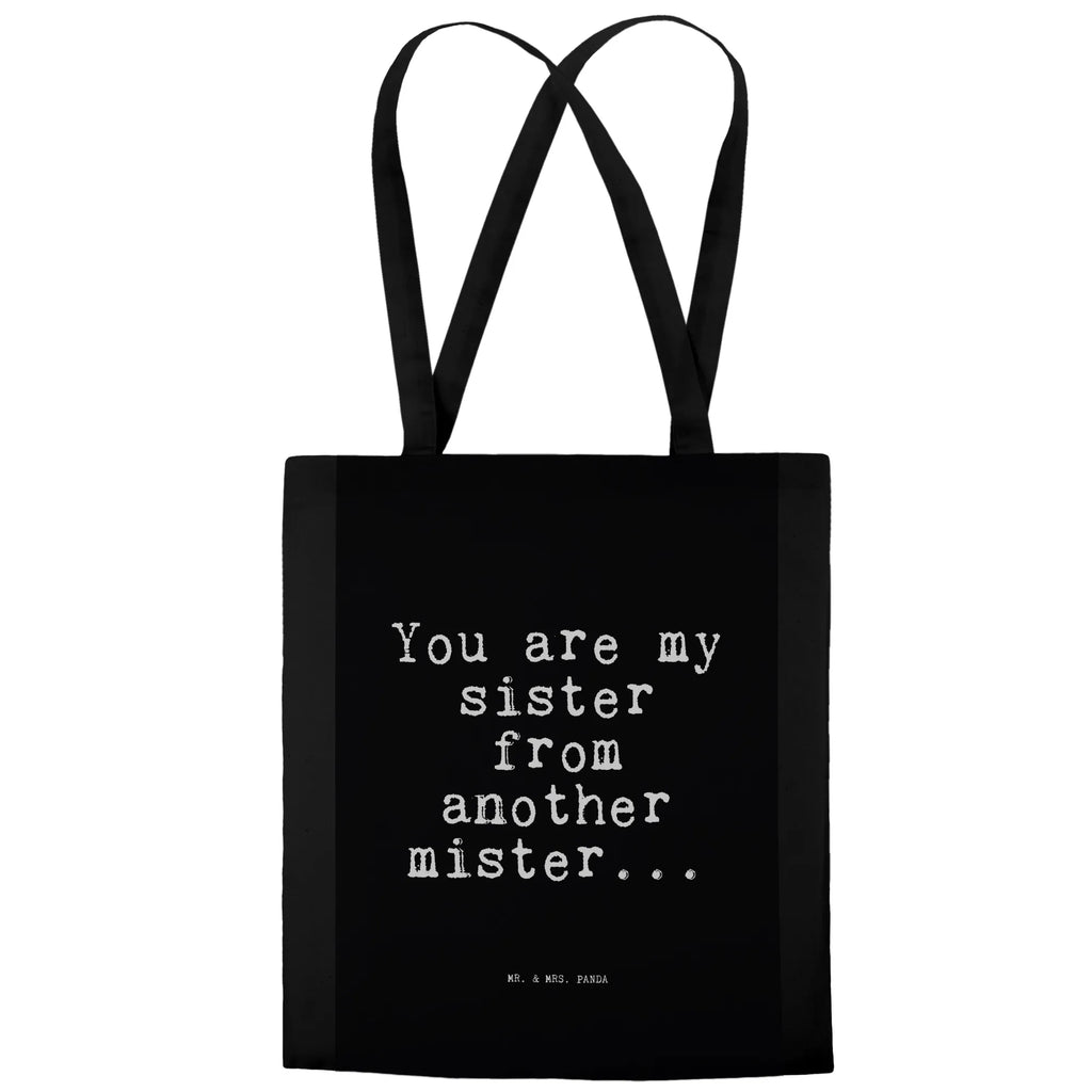 Tragetasche You are my sister... campus tasche, umhängebeutel, dokumententasche, Unitasche, Schultasche, Tote Bag, baumwoll shopper, Schulbeutel, Laptoptasche, umhängetasche baumwolle, textilbeutel, Schultertasche, stofftasche baumwolle, Baumwolltasche, stoff shopper, Jutebeutel, Tüte, Alltagstasche, universaltasche, Baumwoll-Tragetasche, Tragetasche, totebag, Beutel, tasche baumwolle, schultertasche baumwolle, henkeltasche baumwolle, schulterbeutel, Einkaufsbeutel, beutel baumwolle, Uni Tasche, Einkaufstüte, tragetasche baumwolle, Baumwoll-Shopper, Einkaufstasche, Umhängetasche, festivaltasche, textiltasche, Stoff-Tragetasche, Henkeltasche, canvas tasche, Jutetasche, Shopper, Büchertasche, Strandtasche, Stofftasche, freizeitbeutel, Baumwollbeutel, studententasche, Shopping Tasche, einkaufsshopper, tragbeutel, Tasche, Stoffbeutel, einkaufstasche baumwolle, festival tasche, Freizeittasche, Sprüche, Lustige Sprüche, Weisheiten, Zitate, Spruch, Spruch Geschenke, Spruch Sprüche Weisheiten Zitate Lustig Weisheit Worte