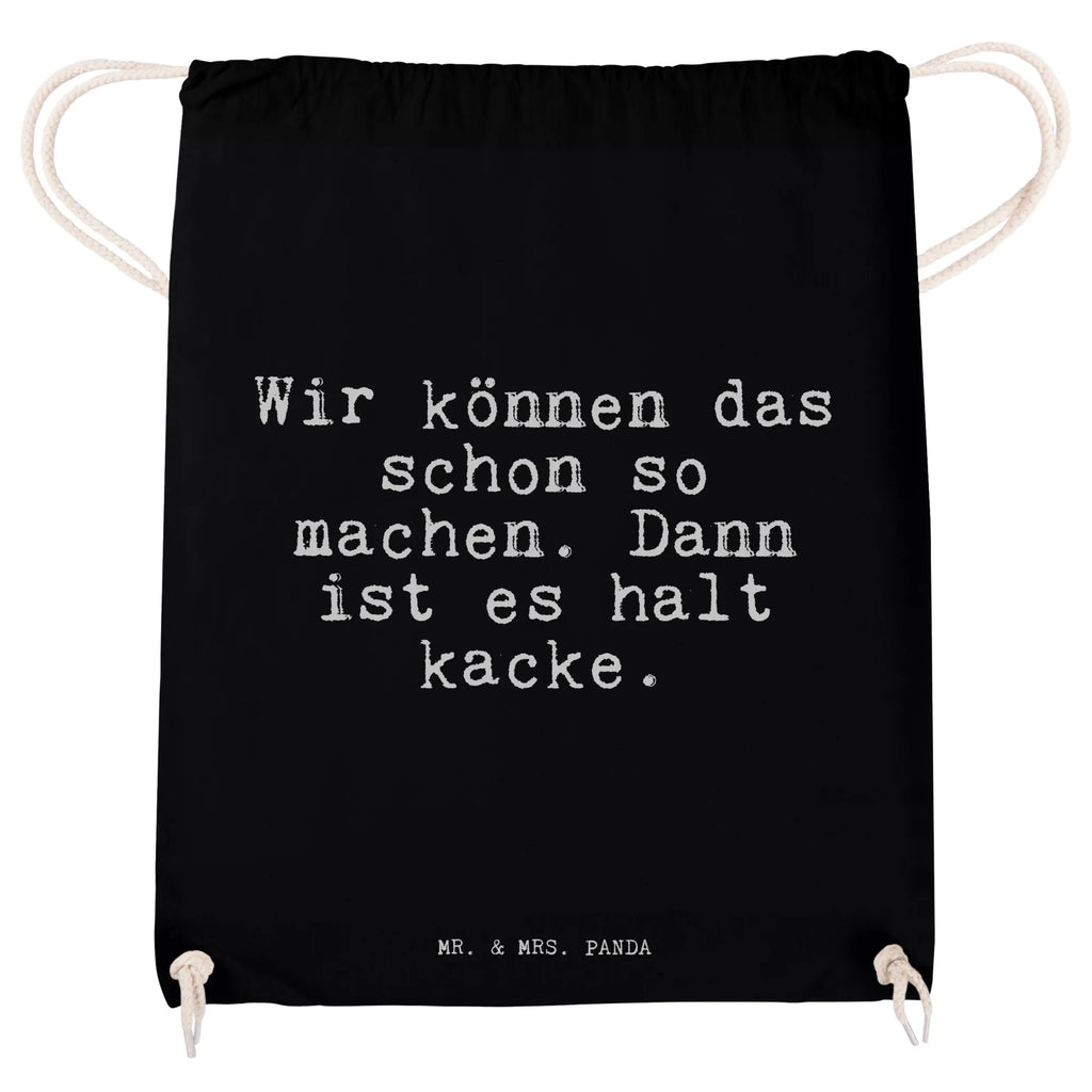 Drawstring bag Wir können das schon... Turnbeutel, beutel mit kordelzug, Gymsack, festival rucksack, Gymbag, rucksack beutel, gym tasche, rucksack mit kordel, Sportbeutel Schule, Sportbeutel Training, Turnbeutel Mit Kordel, Sportbeutel Outdoor, Sportbeutel, kordelrucksack, stoff rucksack, sportbeutel baumwolle, wander rucksack, freizeit rucksack, festival tasche, rucksack stoff, Festival Beutel, Stofftasche, Baumwolltasche, kordelzugbeutel, Sportbeutel Kindergarten, gym rucksack, baumwoll rucksack, zuziehbeutel, Öko Sportbeutel, festivalbeutel, zugbeutel, wanderbeutel, Sportbeutel Für Freizeit, Sportbeutel Aus Baumwolle, Sportrucksack, Alltagstasche, Stoffbeutel, Sportbeutel Fitness, gymnastiktasche, baumwolle beutel, Sportbeutel Mit Kordelzug, gym beutel, beutelrucksack, Sportbeutel Für Sport, Turnbeutel Schule, Baumwollbeutel, Sportbeutel Kita, turnbeutel baumwolle, Sprüche, Lustige Sprüche, Weisheiten, Zitate, Spruch, Spruch Geschenke, Spruch Sprüche Weisheiten Zitate Lustig Weisheit Worte