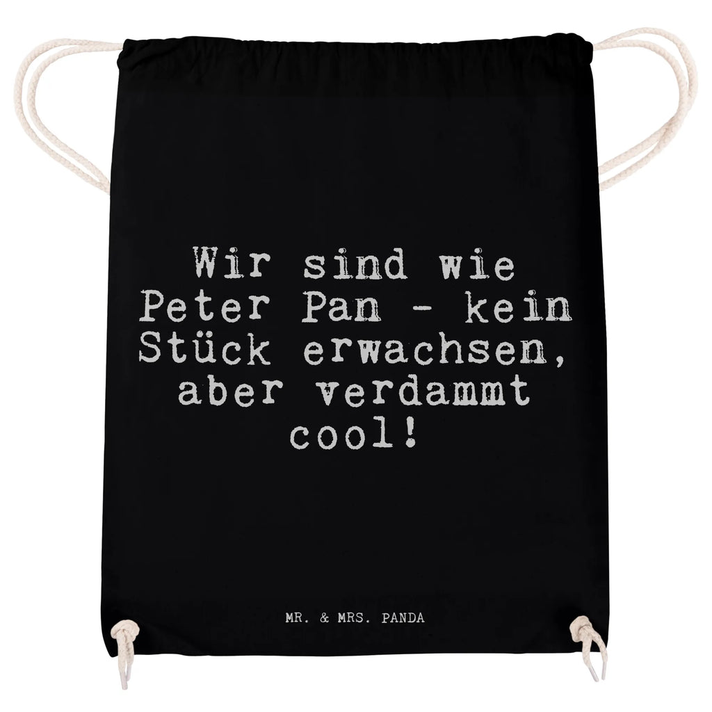 Sportbeutel Wir sind wie Peter... Sportbeutel Aus Polyester, Turnbeutel Mit Kordel, Sportbeutel Damen, Sportbeutel Mit Reißverschluss, Sportbeutel Klein, Sportbeutel Für Kinder, Sportbeutel Mit Fach, Sportbeutel Set, Turnbeutel Kinder, Sportbeutel Für Freizeit, Sportbeutel Training, Sportbeutel, Gymbag, Sportbeutel Bunt, Sportrucksack, Turnbeutel Schule, Sportbeutel Wasserabweisend, Sportbeutel Bedruckt, Sportbeutel Groß, Sportbeutel Für Erwachsene, Öko Sportbeutel, Sportbeutel Kita, Sportbeutel Weiß, Sportbeutel Waschbar, Sportbeutel Mädchen, Sportbeutel Outdoor, Turnbeutel Mit Motiv, Turnbeutel, Sportbeutel Geschenkidee, Sportbeutel Schwarz, Sportbeutel Nachhaltig, Sportbeutel Herren, Sportbeutel Jungen, Sportbeutel Aus Baumwolle, Sportbeutel Schule, Sportbeutel Faltbar, Sportbeutel Leicht, Sportbeutel Mit Kordelzug, Sportbeutel Kindergarten, Sportbeutel Fitness, Sportbeutel Für Sport, Spruch, Sprüche, lustige Sprüche, Weisheiten, Zitate, Spruch Geschenke, Spruch Sprüche Weisheiten Zitate Lustig Weisheit Worte