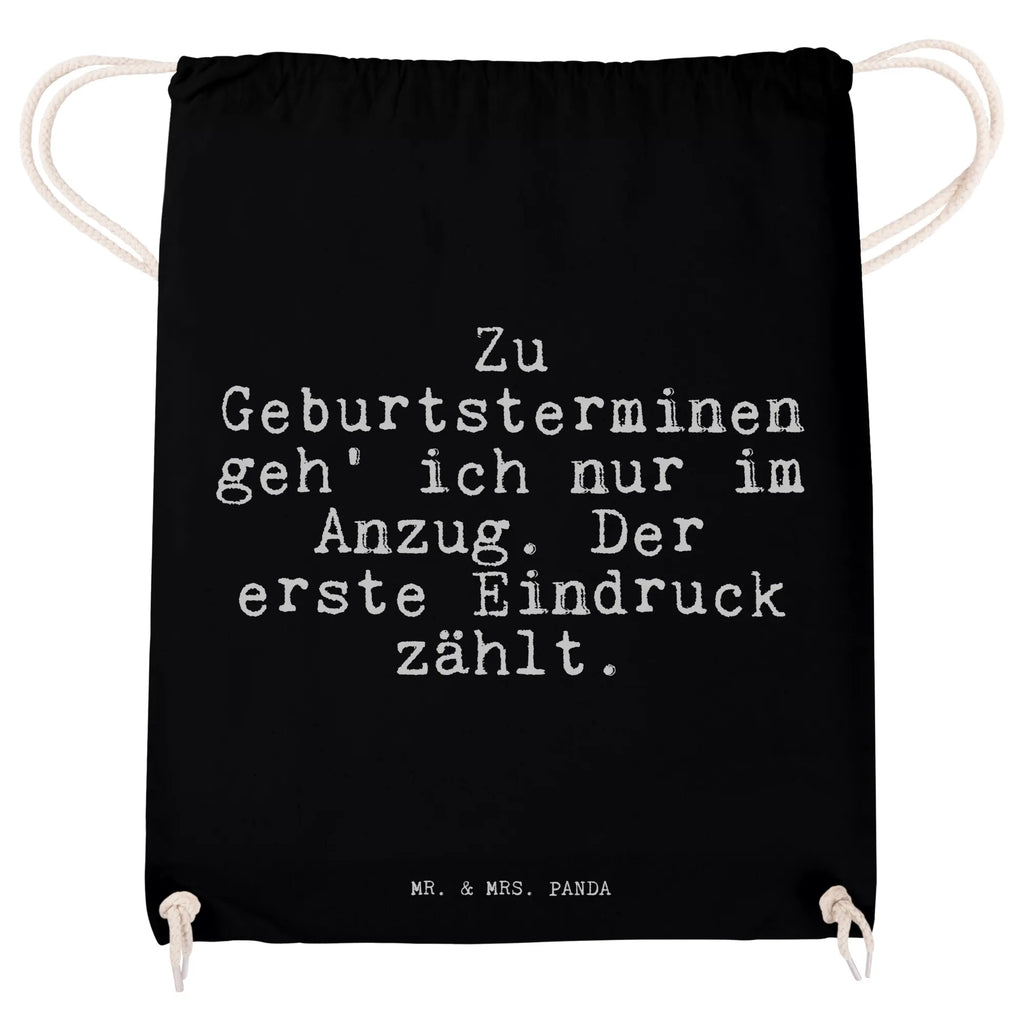Drawstring bag Zu Geburtsterminen geh' ich... Sportbeutel Aus Baumwolle, Sportbeutel Weiß, Sportbeutel Geschenkidee, Sportbeutel Damen, Öko Sportbeutel, Sportbeutel Faltbar, Sportbeutel Kindergarten, Sportbeutel Set, Sportrucksack, Sportbeutel Mit Fach, Sportbeutel Bunt, Sportbeutel Für Freizeit, Sportbeutel Nachhaltig, Sportbeutel Herren, Turnbeutel Kinder, Turnbeutel, Sportbeutel Fitness, Sportbeutel Kita, Sportbeutel Training, Sportbeutel Für Kinder, Sportbeutel Schule, Turnbeutel Schule, Turnbeutel Mit Kordel, Sportbeutel Für Erwachsene, Sportbeutel Für Sport, Sportbeutel Outdoor, Sportbeutel Mit Reißverschluss, Sportbeutel Mit Kordelzug, Gymbag, Sportbeutel, Sportbeutel Wasserabweisend, Sportbeutel Klein, Sportbeutel Jungen, Sportbeutel Aus Polyester, Sportbeutel Bedruckt, Sportbeutel Leicht, Sportbeutel Mädchen, Turnbeutel Mit Motiv, Sportbeutel Groß, Sportbeutel Schwarz, Sportbeutel Waschbar, Spruch, Sprüche, lustige Sprüche, Weisheiten, Zitate, Spruch Geschenke, Spruch Sprüche Weisheiten Zitate Lustig Weisheit Worte