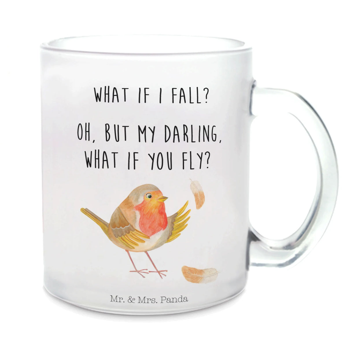 Teetasse Rotkehlchen Federn Glasbecher, Glas Teebecher, Teetasse, glastasse, Henkelbecher, Teetasse Glas, getränkeglas, Teetasse aus Glas, Häferl, Henkeltasse, Motivtasse, Trinkglas, Haferl, Pott, Kakaotasse, getränkebecher, Teeglas, Tee Tasse, Lustige Sprüche, Tiere, Tiermotive, Gute Laune, What If I Fall, Motivationsbilder, Rotkehlchen, fliegen, Spruch Mut, Motivation Sprüche, Vogel, Spruch Motivation