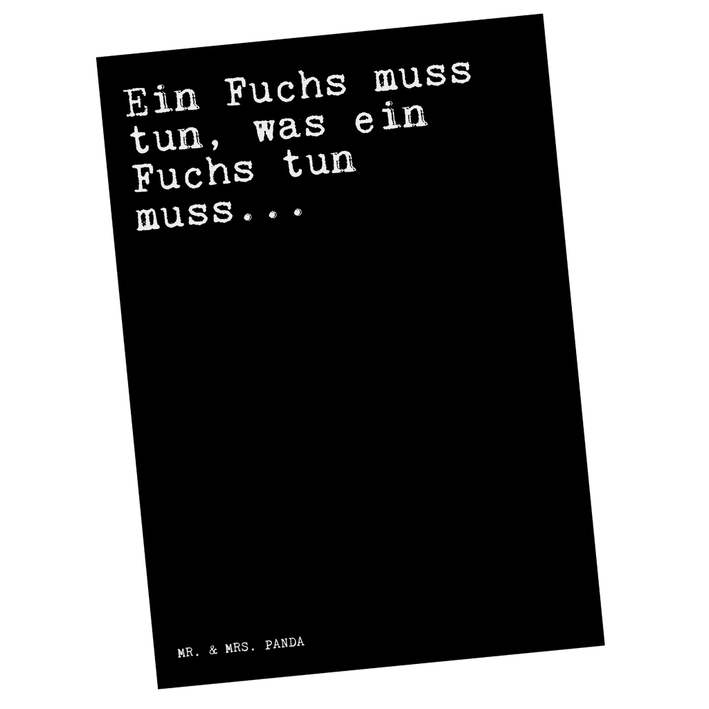 Pocztówka Ein Fuchs muss tun,... Przysłowie, przysłowia, zabawne przysłowia, mądrości, cytaty, prezenty z przysłowiami