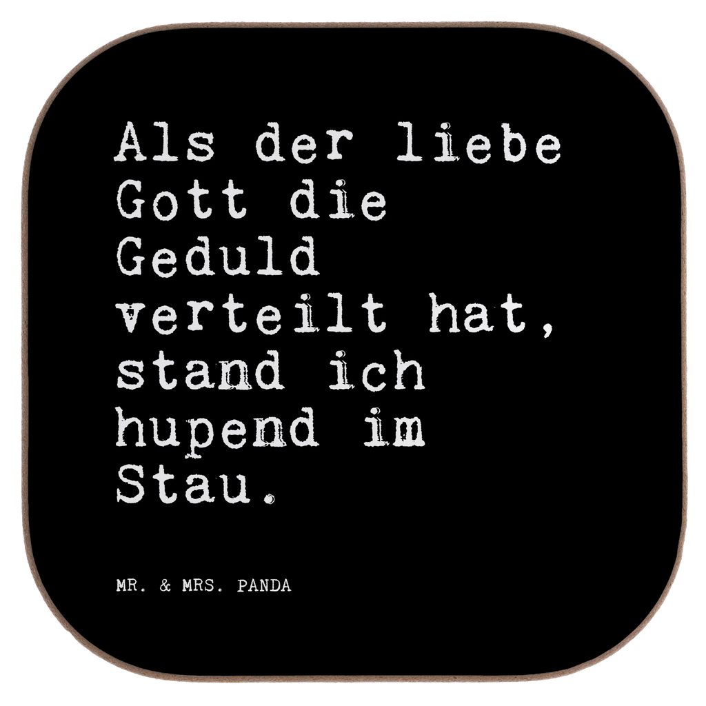 Square coaster Als der liebe Gott... gifts, breakfast, presents, party, Coasters, gift, glass coasters, saying, sayings, funny, wisdom, quotes, Sayings Proverbs Wisdom Quotes Funny Wisdom Words