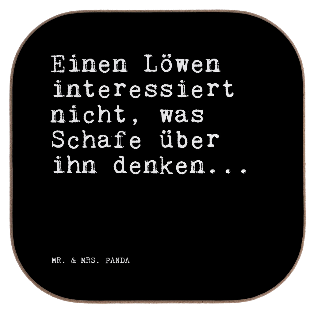 Square coaster Einen Löwen interessiert nicht,... gifts, glass coasters, Coasters, presents, gift, party, breakfast, saying, sayings, funny, wisdom, quotes, Sayings Proverbs Wisdom Quotes Funny Wisdom Words