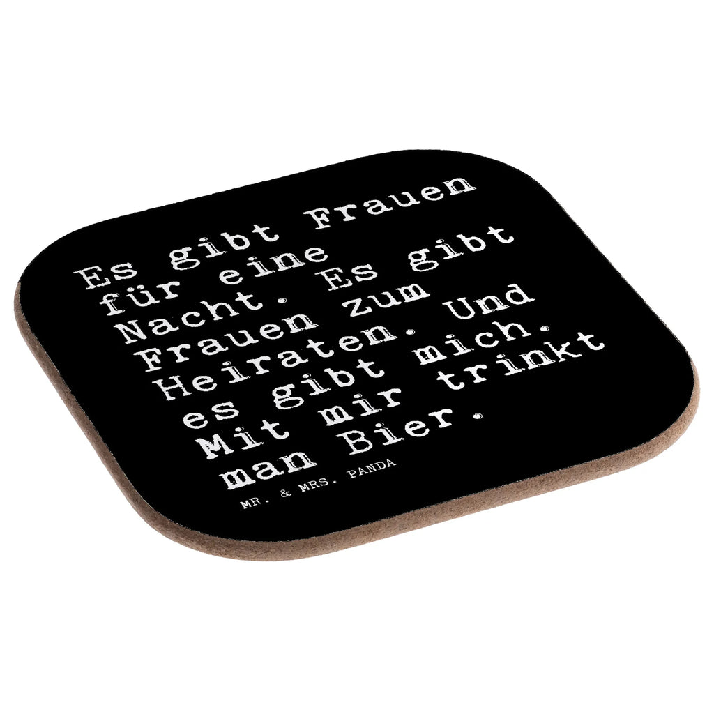 Quadratische Untersetzer Sprüche und Zitate Es gibt Frauen für eine Nacht. Es gibt Frauen zum Heiraten. Und es gibt mich. Mit mir trinkt man Bier. Bierdeckel, Getränkeuntersetzer, Glasuntersetzer, Untersetzer für Gläser, Korkuntersetzer, Tassen Untersetzer, Untersetzer Design, Untersetzer aus Holz, Untersetzer Holz, Holzuntersetzer, Untersetzer, Untersetzer Gläser, Spruch, Sprüche, lustige Sprüche, Weisheiten, Zitate, Spruch Geschenke, Spruch Sprüche Weisheiten Zitate Lustig Weisheit Worte