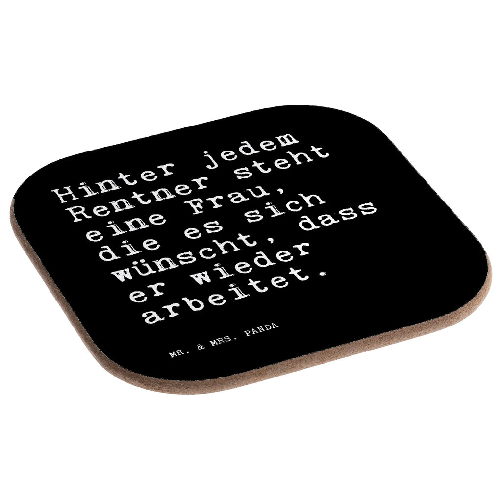 Podkładka Hinter jedem Rentner steht... Przysłowie, przysłowia, zabawne przysłowia, mądrości, cytaty, prezenty z przysłowiami