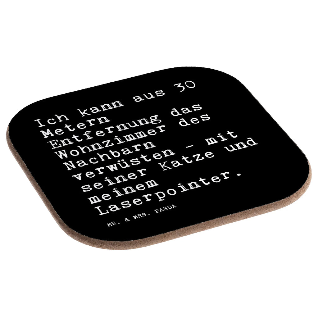 Quadratische Untersetzer Sprüche und Zitate Ich kann aus 30 Metern Entfernung das Wohnzimmer des Nachbarn verwüsten - mit seiner Katze und meinem Laserpointer. Untersetzer für Gläser, Untersetzer Design, Glasuntersetzer, Untersetzer aus Holz, Korkuntersetzer, Bierdeckel, Holzuntersetzer, Tassen Untersetzer, Untersetzer Holz, Untersetzer, Untersetzer Gläser, Getränkeuntersetzer, Spruch, Sprüche, lustige Sprüche, Weisheiten, Zitate, Spruch Geschenke, Spruch Sprüche Weisheiten Zitate Lustig Weisheit Worte