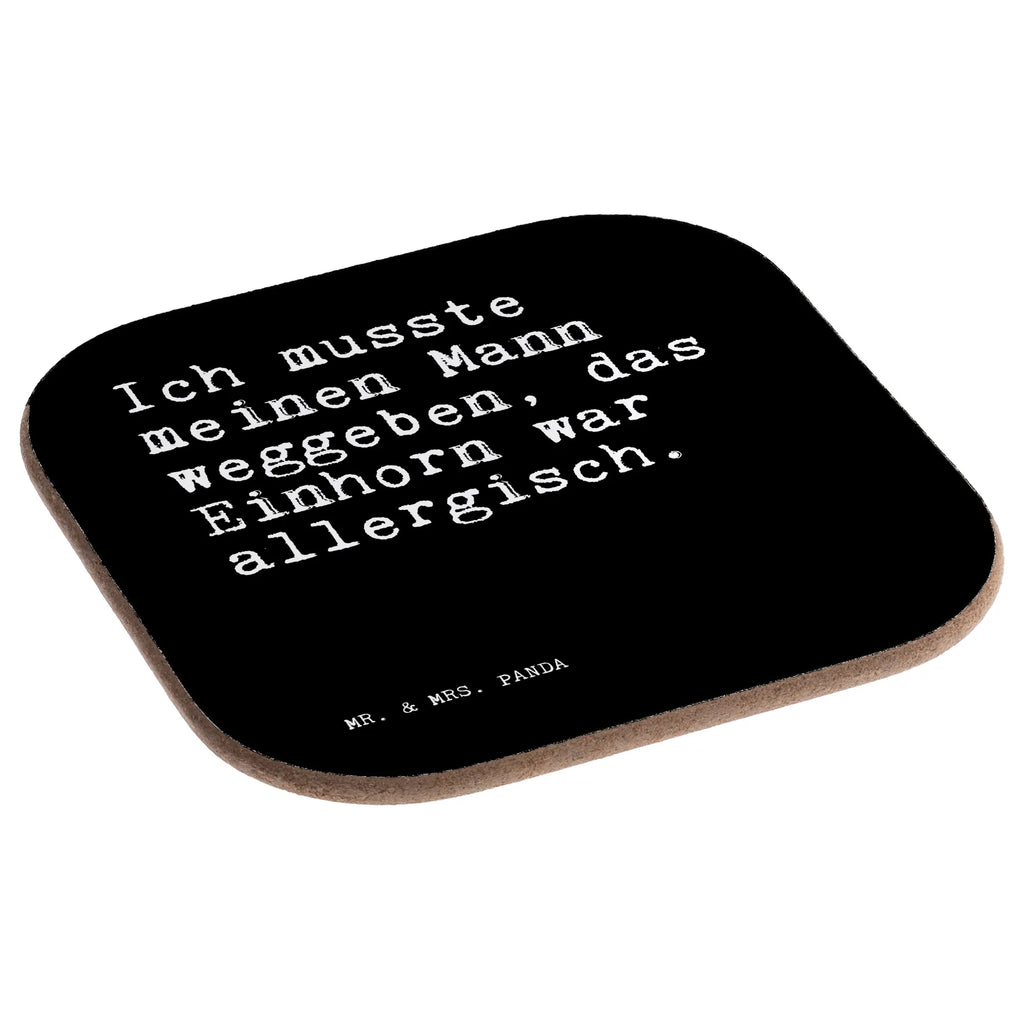 Square coaster Ich musste meinen Mann... breakfast, gift, party, glass coasters, presents, Coasters, gifts, saying, sayings, funny, wisdom, quotes, Sayings Proverbs Wisdom Quotes Funny Wisdom Words