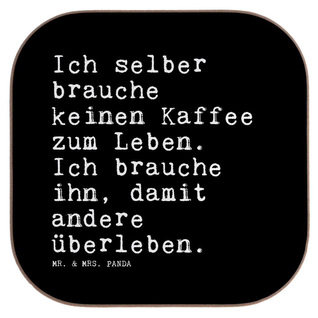 Quadratische Untersetzer Sprüche und Zitate Ich selber brauche keinen Kaffee zum Leben. Ich brauche ihn, damit andere überleben. Holzuntersetzer, Untersetzer aus Holz, Glasuntersetzer, Untersetzer Holz, Untersetzer Gläser, Bierdeckel, Untersetzer für Gläser, Getränkeuntersetzer, Korkuntersetzer, Tassen Untersetzer, Untersetzer Design, Untersetzer, Spruch, Sprüche, lustige Sprüche, Weisheiten, Zitate, Spruch Geschenke, Spruch Sprüche Weisheiten Zitate Lustig Weisheit Worte