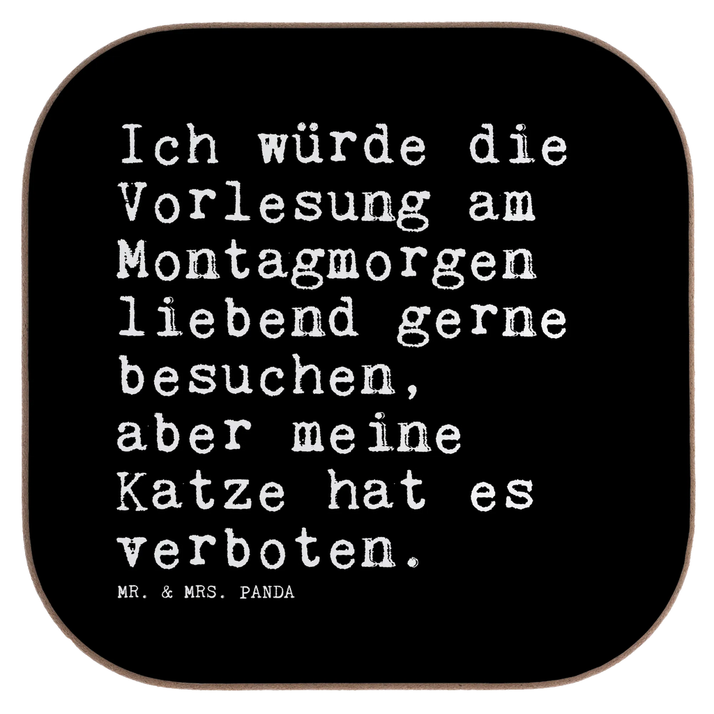 Podkładka Ich würde die Vorlesung... Przysłowie, przysłowia, zabawne przysłowia, mądrości, cytaty, prezenty z przysłowiami