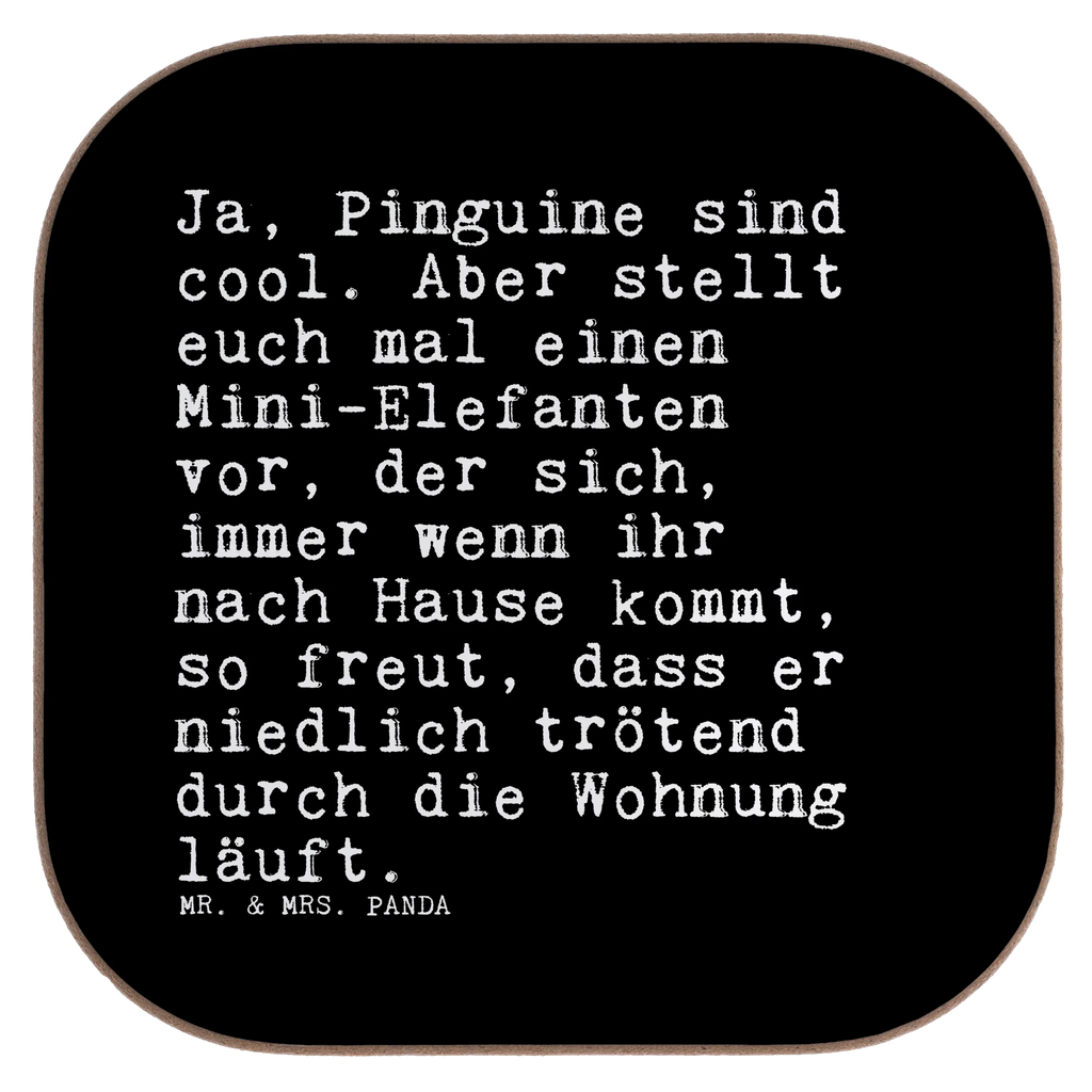 Podkładka Ja, Pinguine sind cool.... bieruntersetzer, hartfaser untersetzer, unterleger, Tassenuntersetzer, hartfaseruntersetzer, Untersetzer Quadratisch, weinuntersetzer, Tischuntersetzer, weinflaschenuntersetzer, Tassen Untersetzer, Untersetzer, esstisch untersetzer, Coaster, Design Untersetzer, grill untersetzer, Glasuntersetzer, Kaffeeuntersetzer, Baruntersetzer, Tischschoner, Untersetzer Kaffee, Untersetzer Tee, Teeuntersetzer, Flaschenuntersetzer, schutzuntersetzer, Becheruntersetzer, Quadratischer Untersetzer, Getränkeuntersetzer, gläseruntersetzer, eckiger untersetzer, garten untersetzer, Untersetzer für Gläser, deko untersetzer, party untersetzer, Untersetzer Glas, weinglasuntersetzer, Holzuntersetzer, Untersetzer Tasse, Untersetzer Gläser, bar untersetzer, Sprüche, Lustige Sprüche, Weisheiten, Zitate, Spruch, Spruch Geschenke, Spruch Sprüche Weisheiten Zitate Lustig Weisheit Worte