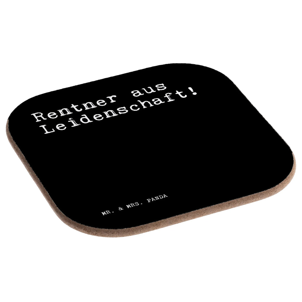 Podkładka Rentner aus Leidenschaft!  Przysłowie, przysłowia, zabawne przysłowia, mądrości, cytaty, prezenty z przysłowiami