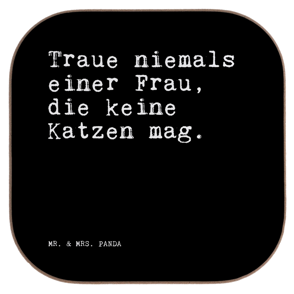 Podkładka Traue niemals einer Frau,... Tischuntersetzer, Becheruntersetzer, Quadratischer Untersetzer, bieruntersetzer, deko untersetzer, Glasuntersetzer, weinglasuntersetzer, hartfaser untersetzer, Untersetzer Tee, Getränkeuntersetzer, Untersetzer Kaffee, Tassen Untersetzer, Tassenuntersetzer, hartfaseruntersetzer, gläseruntersetzer, Untersetzer Quadratisch, Baruntersetzer, Untersetzer Glas, Tischschoner, Teeuntersetzer, Untersetzer Tasse, garten untersetzer, esstisch untersetzer, Coaster, Kaffeeuntersetzer, weinuntersetzer, eckiger untersetzer, Untersetzer Gläser, party untersetzer, grill untersetzer, unterleger, Design Untersetzer, Untersetzer für Gläser, Flaschenuntersetzer, weinflaschenuntersetzer, schutzuntersetzer, bar untersetzer, Untersetzer, Holzuntersetzer, Sprüche, Lustige Sprüche, Weisheiten, Zitate, Spruch, Spruch Geschenke, Spruch Sprüche Weisheiten Zitate Lustig Weisheit Worte