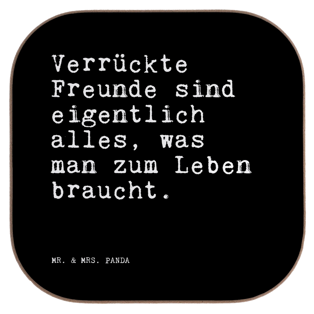 Podkładka Verrückte Freunde sind eigentlich... Przysłowie, przysłowia, zabawne przysłowia, mądrości, cytaty, prezenty z przysłowiami