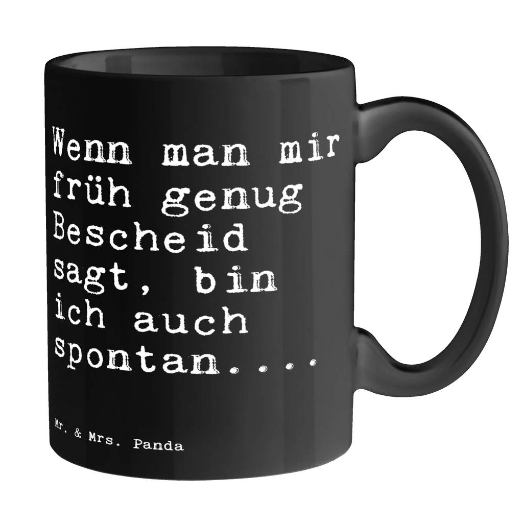 Kubek Wenn man mir früh... Tasse mit Motiven, Teetasse, Tasse mit Zitaten, Bürotasse, Tasse, Keramiktasse, Porzellantasse, Geschenktasse, Kaffeetasse, Spruch, Sprüche, lustige Sprüche, Weisheiten, Zitate, Spruch Geschenke, Spruch Sprüche Weisheiten Zitate Lustig Weisheit Worte