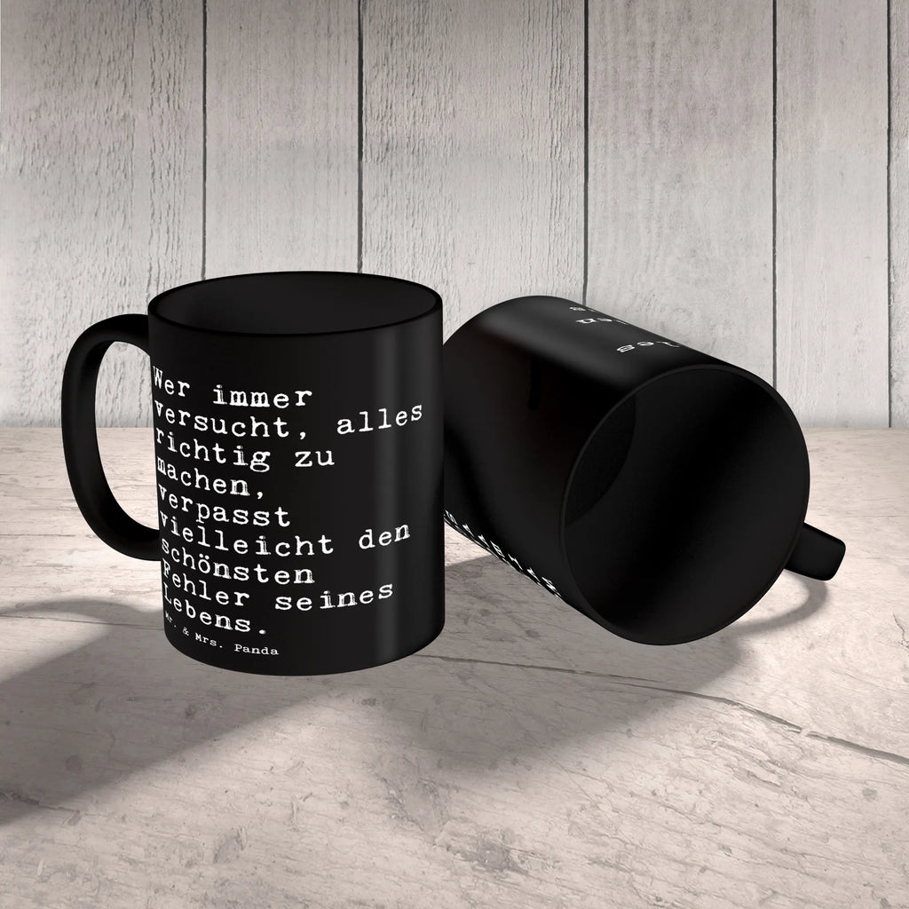 Tasse Wer immer versucht, alles... Kaffeetasse, heißgetränkebecher, Trinkbecher, Teebecher, Bürotasse, tasse für kaffee, design tasse, Bedruckte Tasse, Trinktasse, Henkelbecher, Bürobecher, Pott, tasse für büro, Becher, Teetasse, Frühstückstasse, hochwertige tasse, Tasse mit Motiv, Kakaotasse, Keramikbecher, kaffeetasse bedruckt, Mug, Kaffeepott, schöne tasse, kaffeebecher bedruckt, Sprüchetasse, Kaffeebecher, Teepott, Coffee Mug, Designtasse, Tasse, Tasse mit Spruch, Frühstücksbecher, Geschenktasse, kaffeetasse keramik, Motivtasse, Dekotasse, milchkaffeetasse, Keramiktasse, haferl, Henkeltasse, kaffeebecher keramik, statement tasse, Sprüche, Lustige Sprüche, Weisheiten, Zitate, Spruch, Spruch Geschenke, Spruch Sprüche Weisheiten Zitate Lustig Weisheit Worte