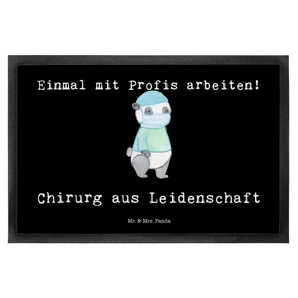 Fußmatte Chirurg aus Leidenschaft Fußmatten, Schmutzfänger, Sauberlaufmatte, Schmutzfangmatte, Fußabstreifer außen, Schmutzfangteppich, Haustürmatte, Türmatte, Fußmatte außen wetterfest, Gummimatte, Eingangsteppich, Fußabstreifer, Fußabtreter, Motivfußmatte, Fußmatte waschbar, Matte, Schmutzmatte, Fussmatten online, Fußmatte innen, Fussmatten, Gummi Matte, Türvorleger, Fußmatte outdoor, Vorleger, Schmutzfangmatte waschbar, Fußmatte außen, Fußabtreter außen, Beruf, Ausbildung, Jubiläum, Abschied, Rente, Kollege, Kollegin, Geschenk, Schenken, Arbeitskollege, Mitarbeiter, Firma, Danke, Dankeschön, Mediziner, Chirurg, Notfallchirurg, Unfallchirurg, Arzt, Krankenhaus