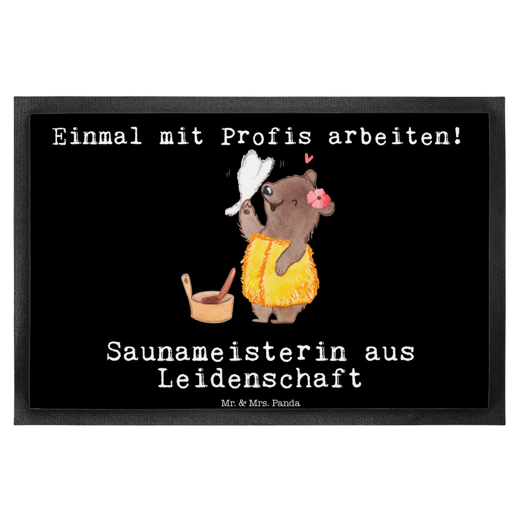 Fußmatte Saunameisterin aus Leidenschaft Sauberlaufmatte, Türvorleger, Fußabtreter, Haustürmatte, Matte, Schmutzfangmatte, Schmutzfangmatte waschbar, Fußabtreter außen, Vorleger, Fußmatte innen, Motivfußmatte, Fußmatte outdoor, Fußabstreifer, Fußmatte außen wetterfest, Fußmatte außen, Türmatte, Schmutzfänger, Fußmatten, Gummimatte, Fussmatten, Fussmatten online, Gummi Matte, Fußmatte waschbar, Fußabstreifer außen, Eingangsteppich, Schmutzfangteppich, Schmutzmatte, Beruf, Ausbildung, Jubiläum, Abschied, Rente, Kollege, Kollegin, Geschenk, Schenken, Arbeitskollege, Mitarbeiter, Firma, Danke, Dankeschön