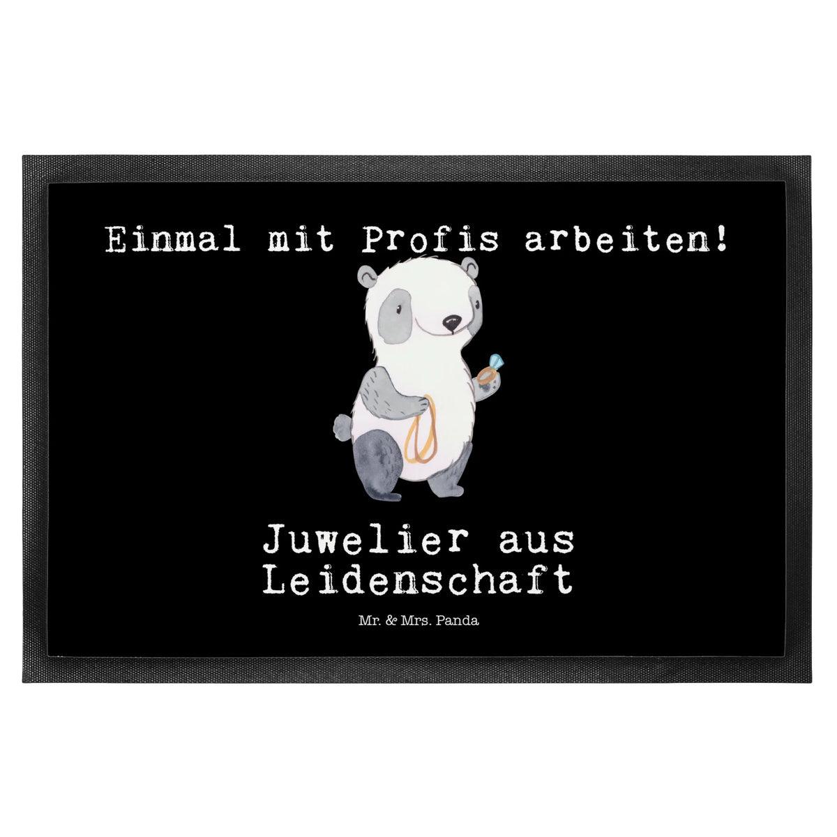 Fußmatte Juwelier Leidenschaft Schmutzfänger, Fussmatte, Outdoor-Matte, Gummi-Fußmatte, Gummimatte, teppichmatte, abstreifer, Sauberlaufmatte, Abtretmatte, Fußabstreifer, Türmatte, Vorleger, Eingangsmatte, fußmatte, matte haustür, Schmutzfangmatte, Bodenvorleger, Haustürmatte, Fußabtreter, Türvorleger, Eingangsteppich, hausmatte, Schmutzmatte, außenmatte, Schmutzfangteppich, flurmatte, Schuhabstreifer, bodenmatte, Abtreter, Geschenk, Schenken, Jubiläum, Danke, Dankeschön, Beruf, Ausbildung, Abschied, Rente, Kollege, Kollegin, Arbeitskollege, Mitarbeiter, Firma, Goldschmied, Schmuckgeschäft, Eröffnung, Schmuckwarenhändler, Juwelier