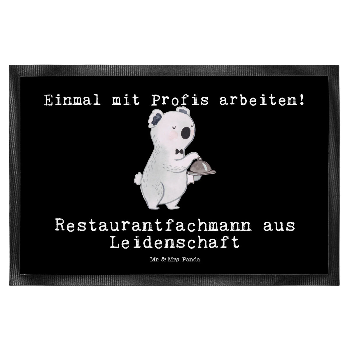 Fußmatte Restaurantfachmann Leidenschaft Schmutzfangteppich, Türvorleger, Schuhabstreifer, Schmutzmatte, matte haustür, Gummimatte, abstreifer, Türmatte, fußmatte, Eingangsteppich, Gummi-Fußmatte, flurmatte, Sauberlaufmatte, Schmutzfänger, hausmatte, Fussmatte, Haustürmatte, außenmatte, Abtretmatte, teppichmatte, Eingangsmatte, Fußabtreter, Vorleger, Bodenvorleger, Outdoor-Matte, Abtreter, bodenmatte, Schmutzfangmatte, Fußabstreifer, Geschenk, Schenken, Jubiläum, Danke, Dankeschön, Beruf, Ausbildung, Abschied, Rente, Kollege, Kollegin, Arbeitskollege, Mitarbeiter, Firma, Restaurantfachmann, Restaurant, Kellner, Servicefachkraft