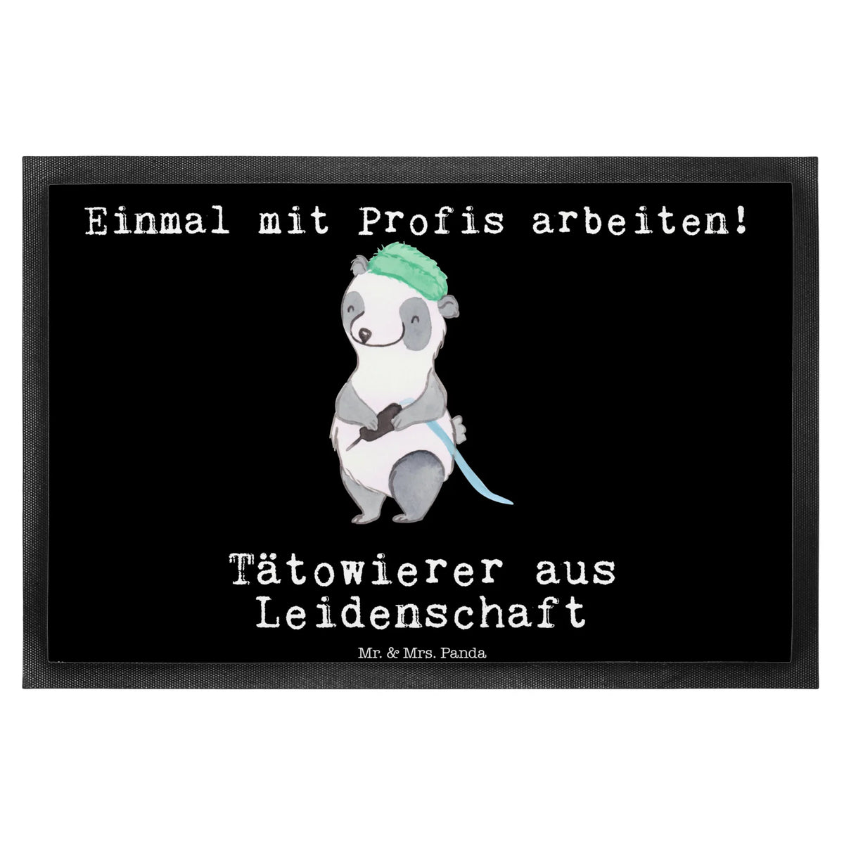 Fußmatte Tätowierer Leidenschaft Abtretmatte, Türvorleger, Fußabstreifer, teppichmatte, matte haustür, Schuhabstreifer, Gummi-Fußmatte, Schmutzfangmatte, fußmatte, flurmatte, Fußabtreter, Gummimatte, hausmatte, bodenmatte, Schmutzmatte, Türmatte, Fussmatte, Outdoor-Matte, Haustürmatte, Abtreter, Eingangsteppich, Sauberlaufmatte, Eingangsmatte, abstreifer, Schmutzfangteppich, Vorleger, Schmutzfänger, Bodenvorleger, außenmatte, Geschenk, Schenken, Jubiläum, Danke, Dankeschön, Beruf, Ausbildung, Abschied, Rente, Kollege, Kollegin, Arbeitskollege, Mitarbeiter, Firma