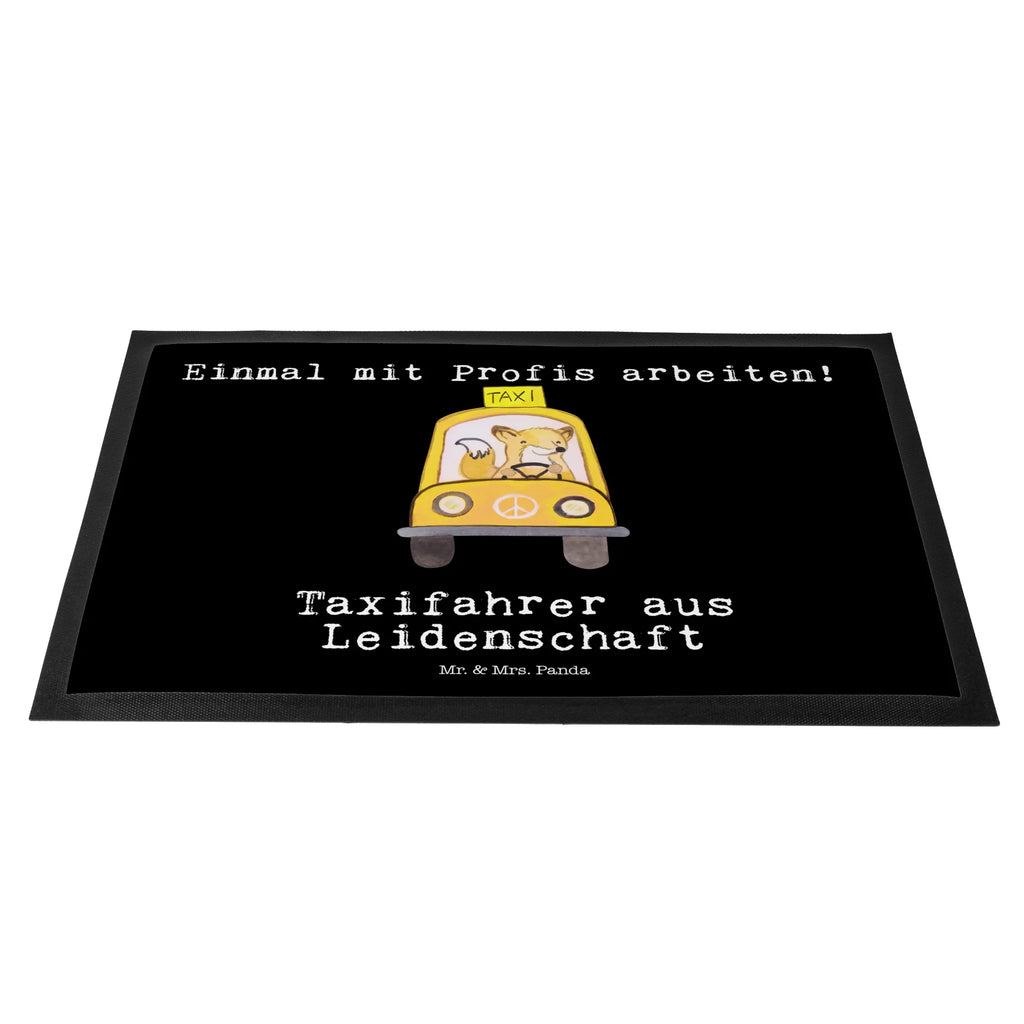 Doormat Taxi driver Passion Abtretmatte, Haustürmatte, abstreifer, Abtreter, außenmatte, Fußabstreifer, fußmatte, Schmutzfangteppich, Eingangsteppich, Türvorleger, matte haustür, Fußmatten, flurmatte, Türmatte, türmatten, hausmatte, Schmutzfangmatte, Sauberlaufmatte, Schmutzfänger, sauberlaufmatten, Eingangsmatte, schmutzfangmatten, Fußabtreter, Fussmatte, Schuhabstreifer, Schmutzmatte, Geschenk, Schenken, Jubiläum, Danke, Dankeschön, Beruf, Ausbildung, Abschied, Rente, Kollege, Kollegin, Arbeitskollege, Mitarbeiter, Firma
