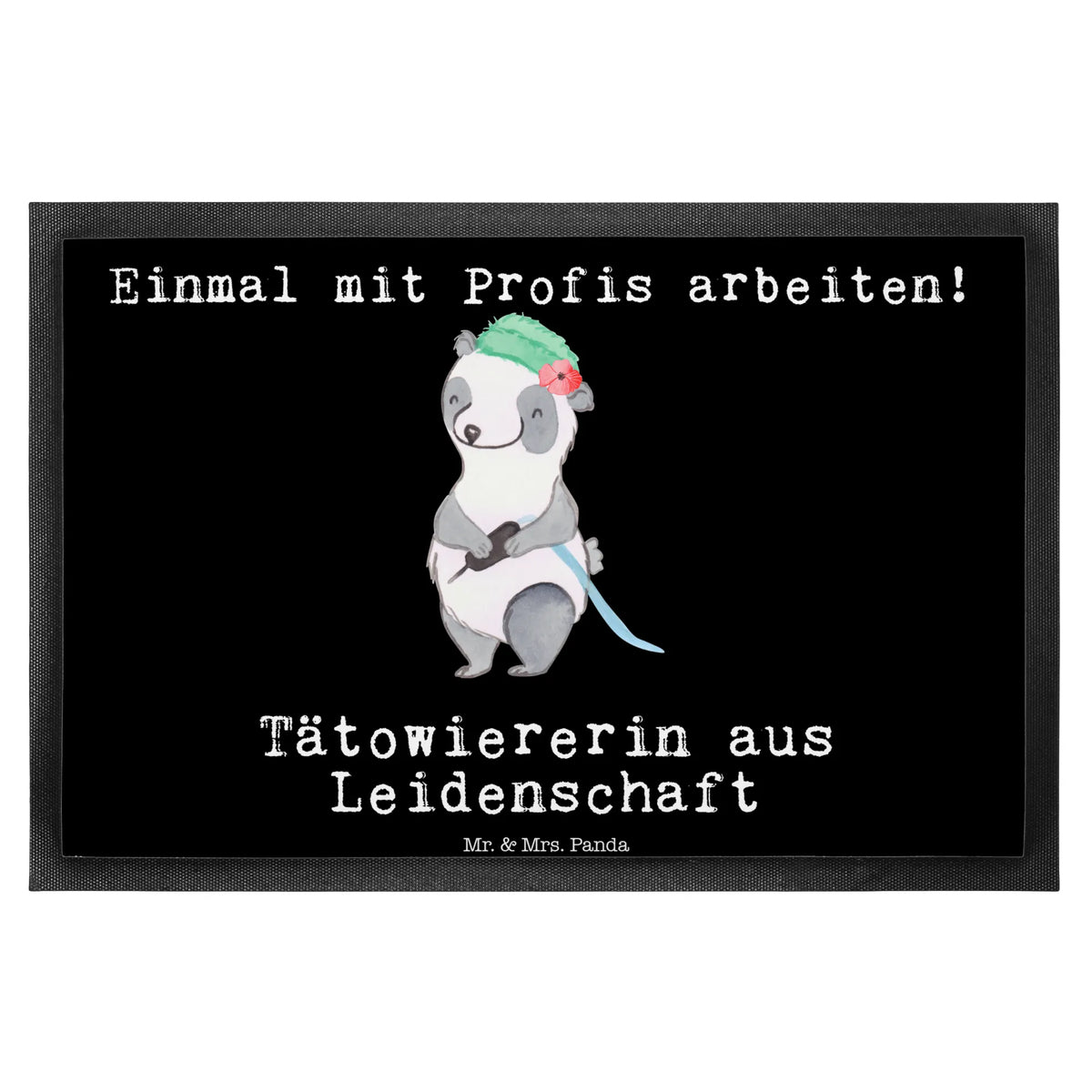 Fußmatte Tätowiererin Leidenschaft Abtretmatte, Gummimatte, Fussmatte, Eingangsmatte, Haustürmatte, Türmatte, Türvorleger, hausmatte, teppichmatte, Schmutzfangmatte, Bodenvorleger, abstreifer, bodenmatte, flurmatte, Fußabstreifer, Sauberlaufmatte, Outdoor-Matte, matte haustür, Schmutzmatte, fußmatte, Schmutzfänger, Schuhabstreifer, Vorleger, Abtreter, Fußabtreter, außenmatte, Gummi-Fußmatte, Schmutzfangteppich, Eingangsteppich, Geschenk, Schenken, Jubiläum, Danke, Dankeschön, Beruf, Ausbildung, Abschied, Rente, Kollege, Kollegin, Arbeitskollege, Mitarbeiter, Firma