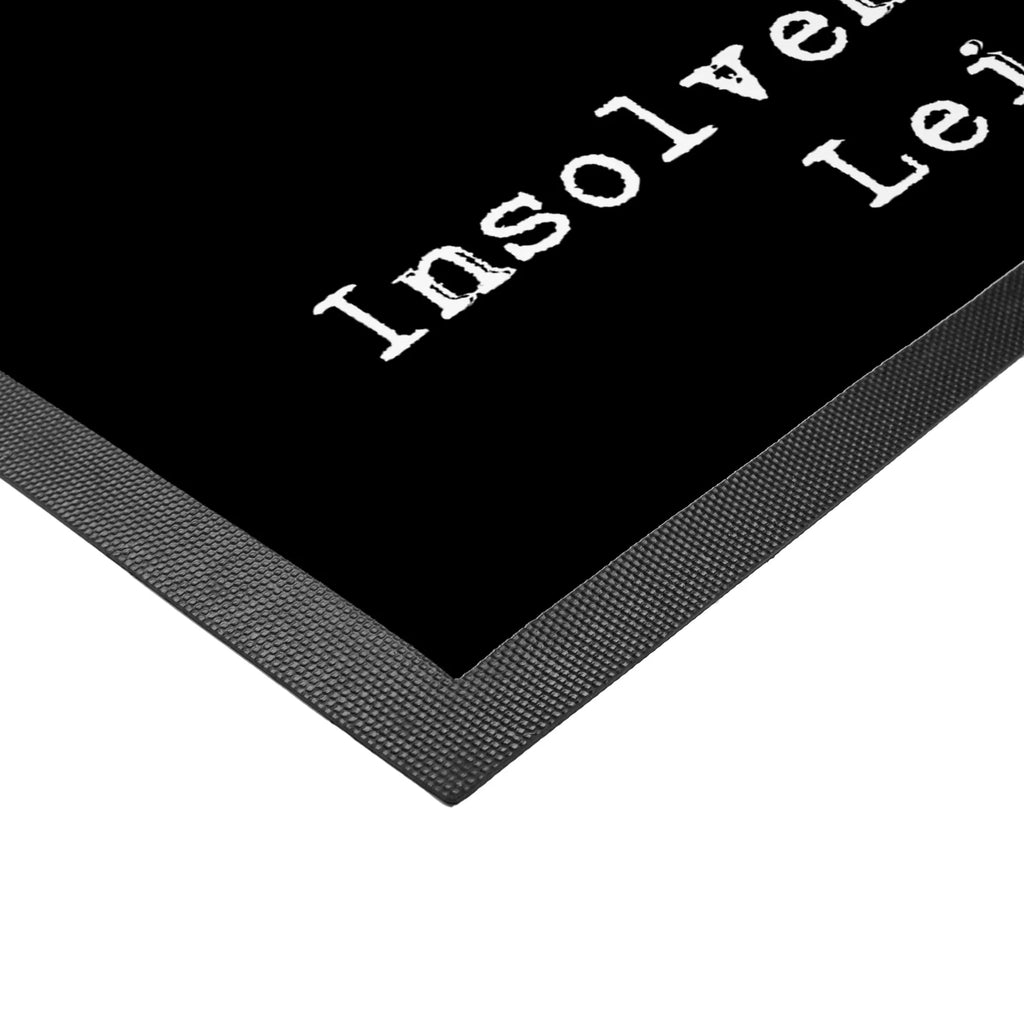 Doormat Insolvency Administrator Passion gift, gift idea, best, farewell gift, passing exam, anniversary, retirement, promotion, job start, sayings, funny, profession