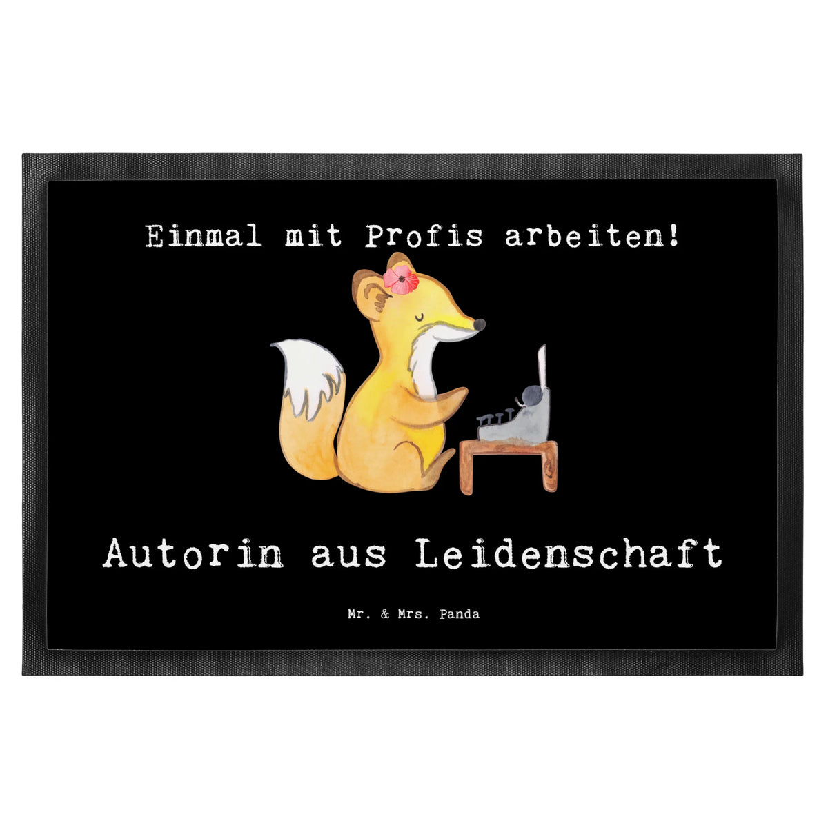 Doormat Author Passion Abtreter, Eingangsteppich, Fussmatte, Gummimatte, Fußabstreifer, flurmatte, teppichmatte, abstreifer, Outdoor-Matte, Fußabtreter, Schmutzfangmatte, Schuhabstreifer, Türvorleger, außenmatte, Gummi-Fußmatte, Bodenvorleger, Sauberlaufmatte, matte haustür, Schmutzfangteppich, Eingangsmatte, Abtretmatte, Türmatte, hausmatte, Vorleger, Schmutzmatte, bodenmatte, Schmutzfänger, Haustürmatte, fußmatte, Geschenk, Schenken, Jubiläum, Danke, Dankeschön, Beruf, Ausbildung, Abschied, Rente, Kollege, Kollegin, Arbeitskollege, Mitarbeiter, Firma, Verlag, Buchveröffentlichung, Schriftstellerin, Geschichtenschreiber, Hobbyautor, Autorin