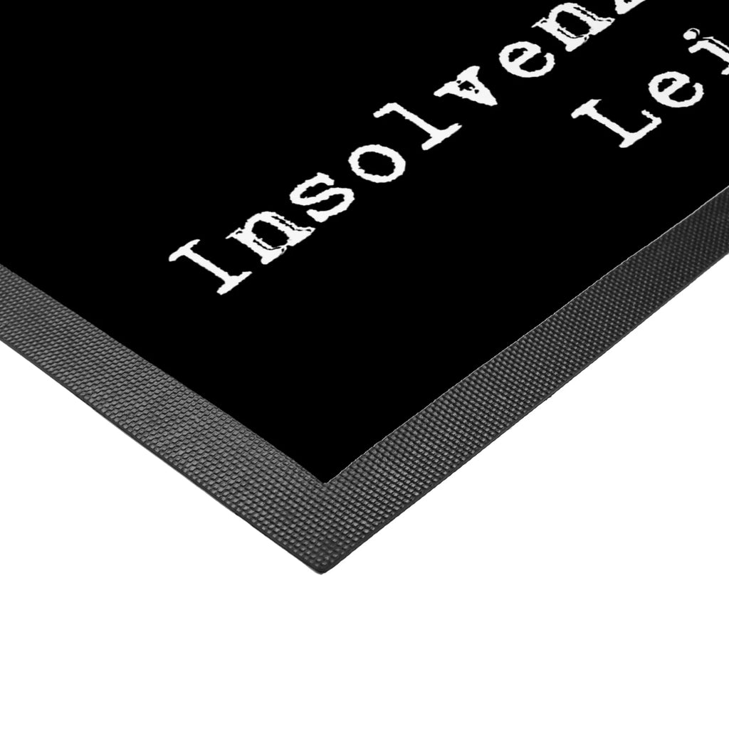 Doormat Insolvency administrator Passion Motivfußmatte, Fußabtreter, Fußabstreifer außen, Schmutzfangmatte, Haustürmatte, Fußabstreifer, Schmutzfänger, Schmutzmatte, Gummimatte, Fußmatte innen, Fussmatten online, Schmutzfangmatte waschbar, Sauberlaufmatte, Eingangsteppich, Gummi Matte, Fußmatte waschbar, Fussmatten, Schmutzfangteppich, Fußmatte außen, Fußmatten, Fußmatte outdoor, Fußmatte außen wetterfest, Türvorleger, Vorleger, Matte, Türmatte, Fußabtreter außen, Beruf, Ausbildung, Jubiläum, Abschied, Rente, Kollege, Kollegin, Geschenk, Schenken, Arbeitskollege, Mitarbeiter, Firma, Danke, Dankeschön