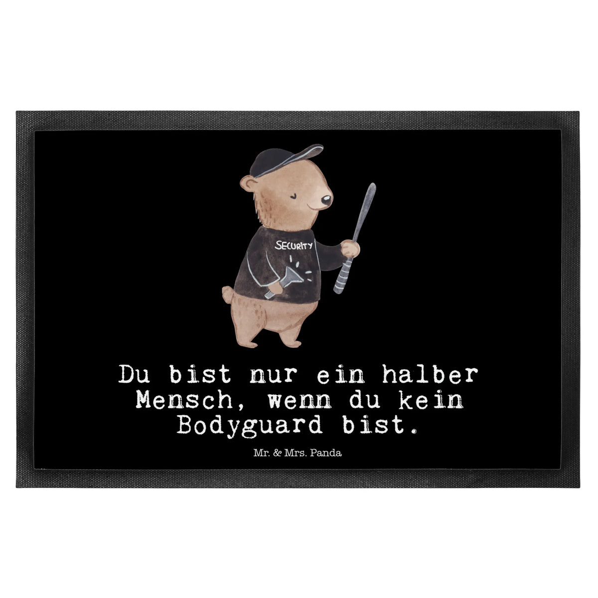 Fußmatte Bodyguard Herz Abtretmatte, Schuhabstreifer, Bodenvorleger, Schmutzfänger, hausmatte, Abtreter, Schmutzfangmatte, außenmatte, Haustürmatte, Türvorleger, Gummimatte, Schmutzmatte, abstreifer, bodenmatte, Outdoor-Matte, teppichmatte, flurmatte, Schmutzfangteppich, Eingangsteppich, Fussmatte, Sauberlaufmatte, Vorleger, Fußabtreter, Gummi-Fußmatte, fußmatte, Fußabstreifer, matte haustür, Türmatte, Eingangsmatte, Geschenk, Schenken, Jubiläum, Danke, Dankeschön, Beruf, Ausbildung, Abschied, Rente, Kollege, Kollegin, Arbeitskollege, Mitarbeiter, Firma, Personenschützer, Bodyguard